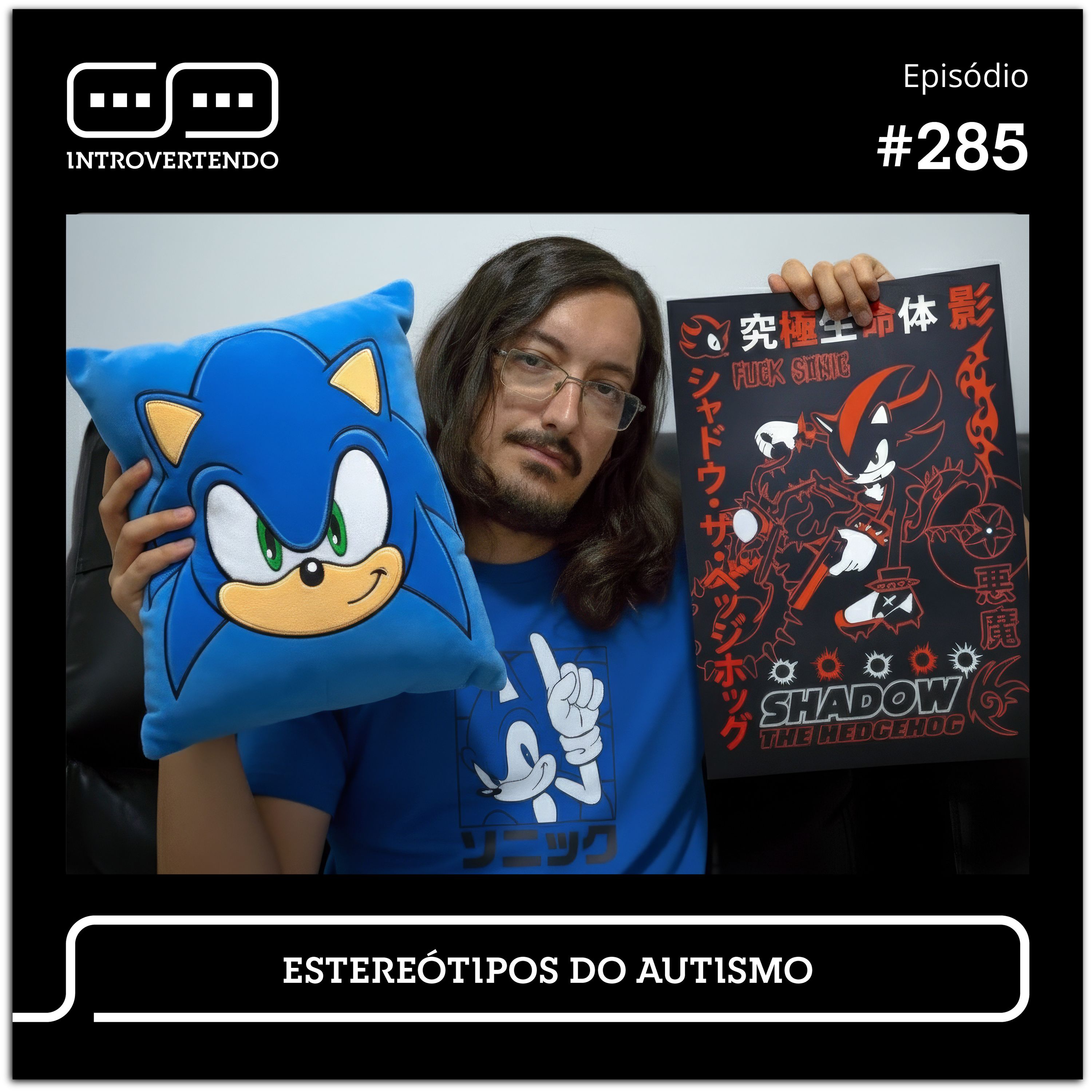 #285 - Estereótipos do Autismo