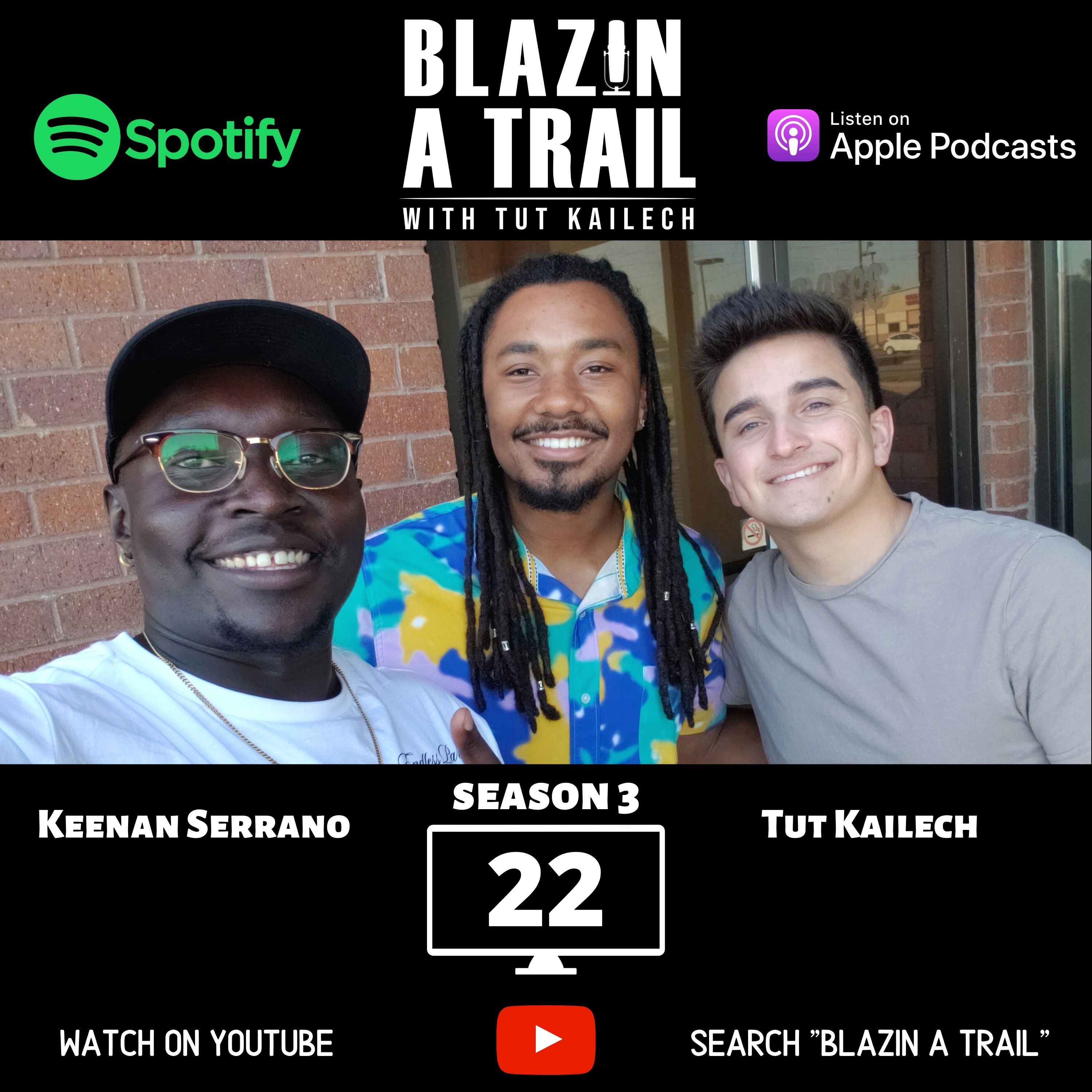 Blazin A Trail