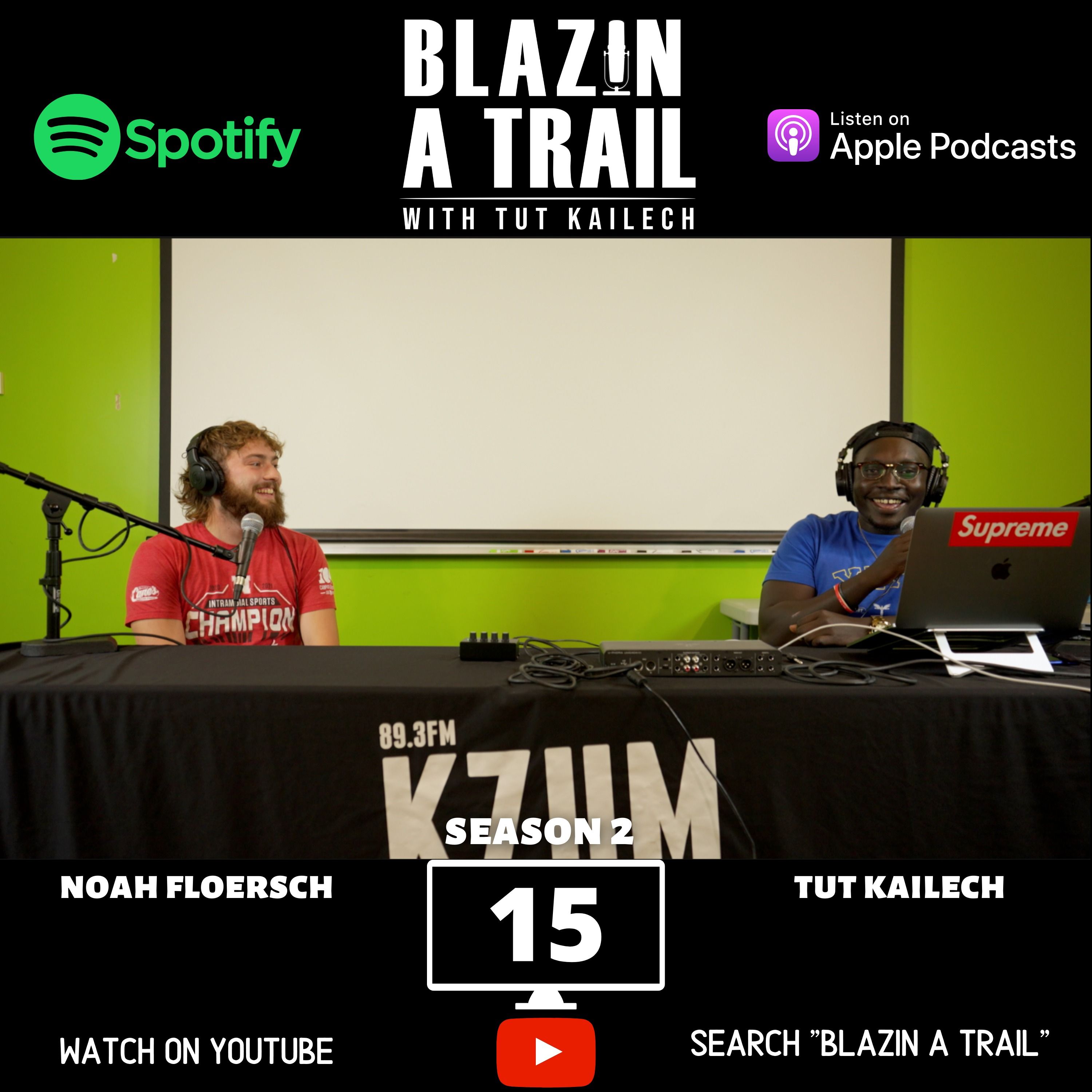 Blazin A Trail