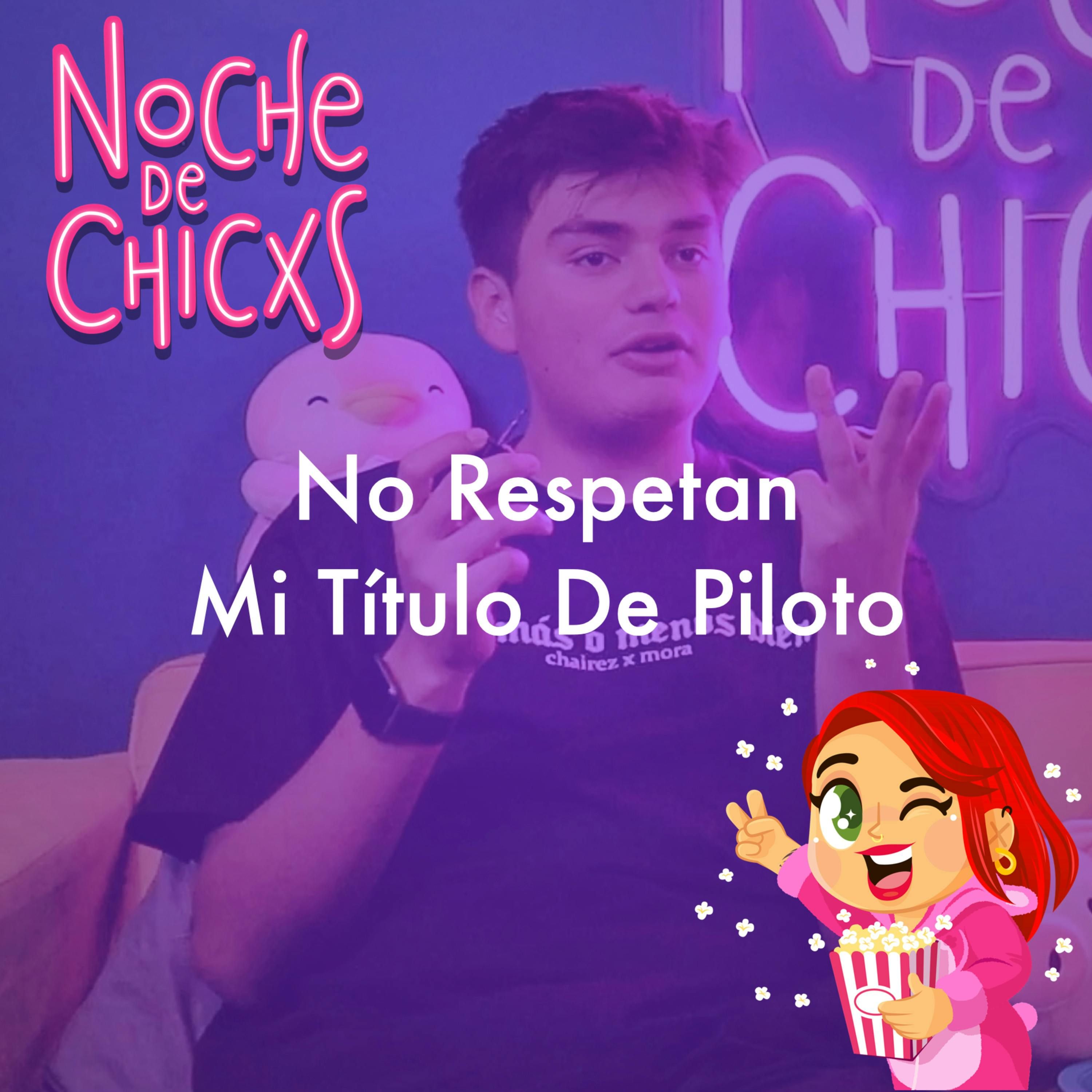 Noche De Chicxs