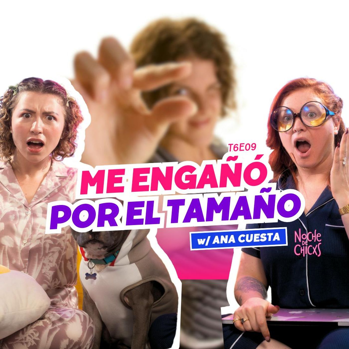 T6 Ep 9 ¡Me Engañó Por El Tamaño! 🤏🏻 Ft.  @anacuestag