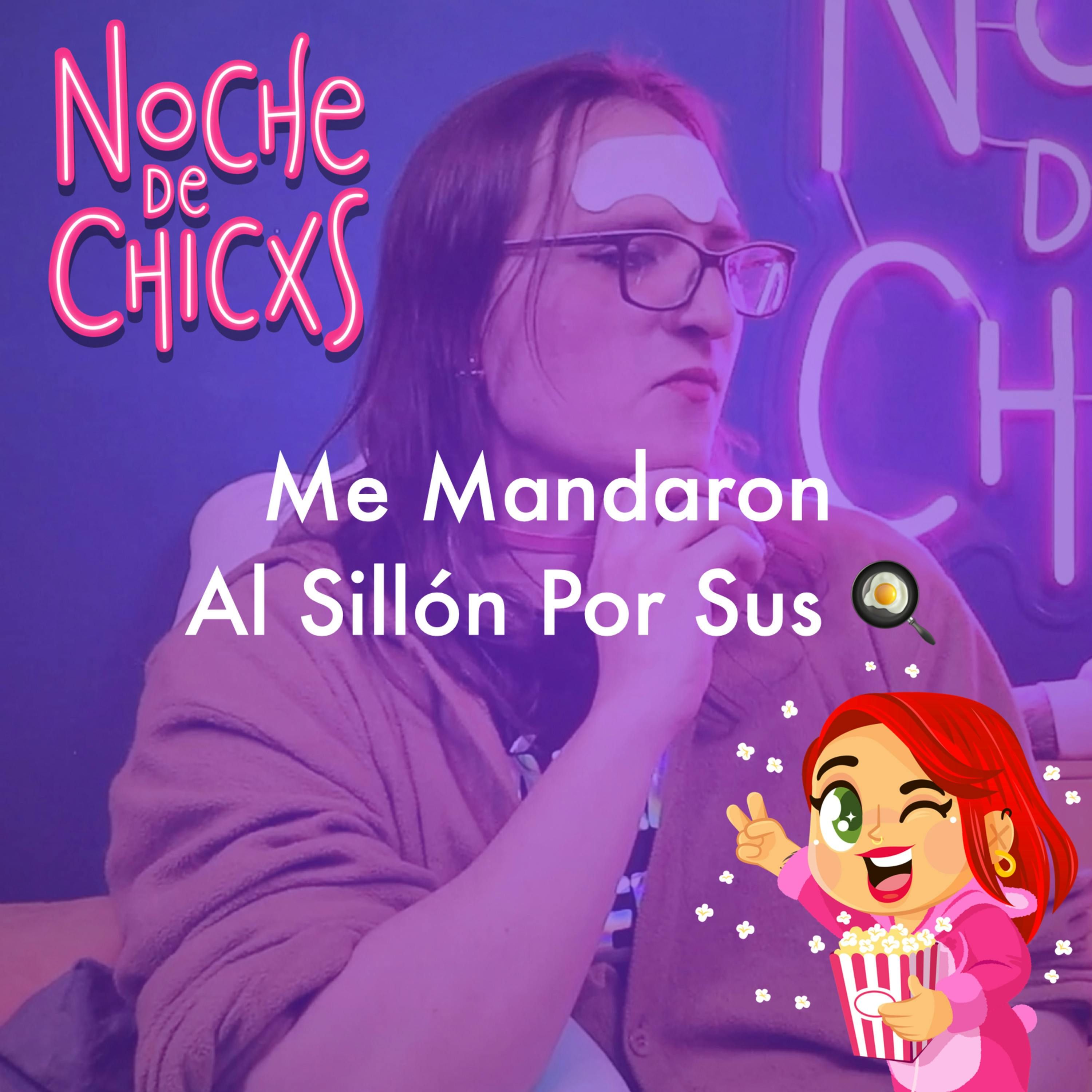 Me Mandaron Al Sillón Por Sus 🍳 Ft Raquel Aedo #chismecito
