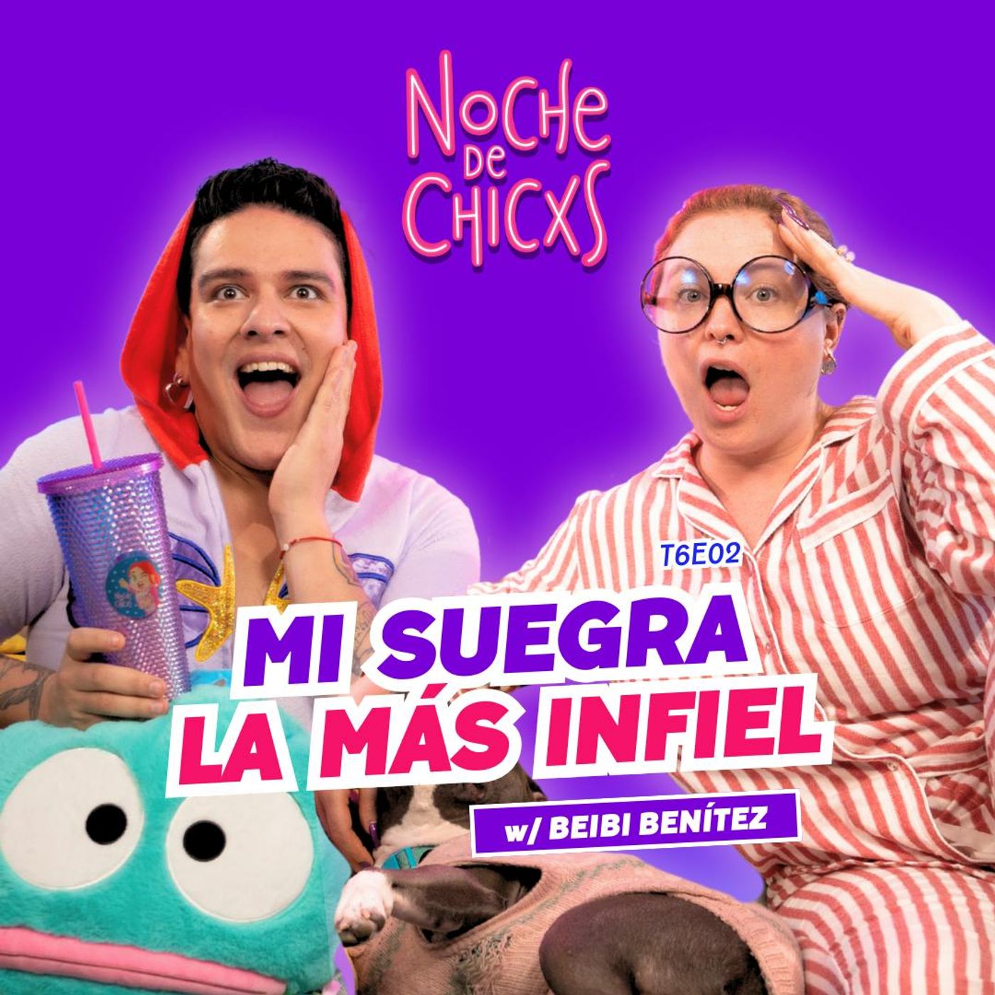 T6 Ep 2 ¡Mi Suegra La Más Infiel! Ft.  @BeibiBenitez  - T6E02 #chismes #podcast