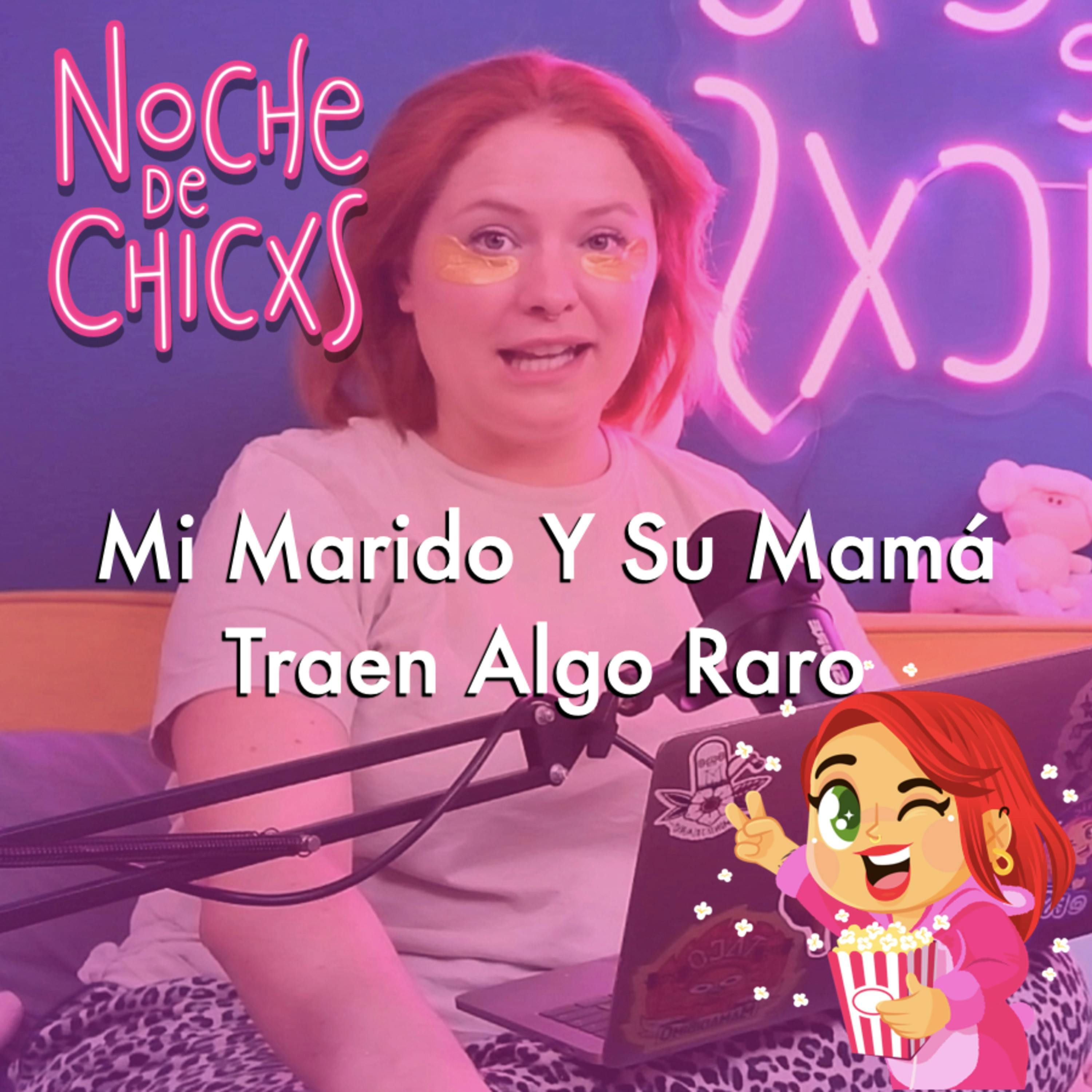 Noche De Chicxs