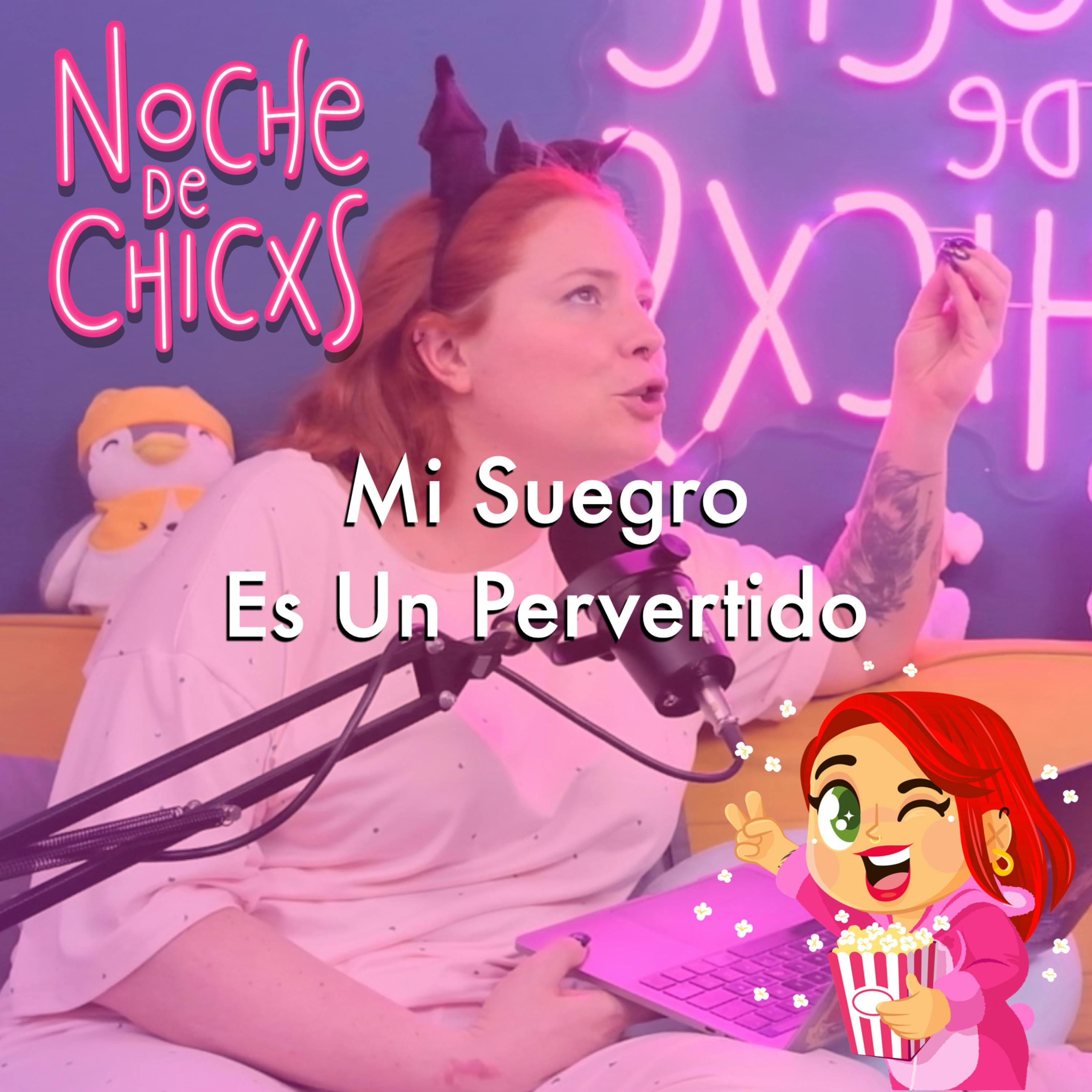 Mi Suegro Es Un Pervertido (No Imaginan Por Qué) 🍼😵‍💫 Ft @LadyOstara #Chisme