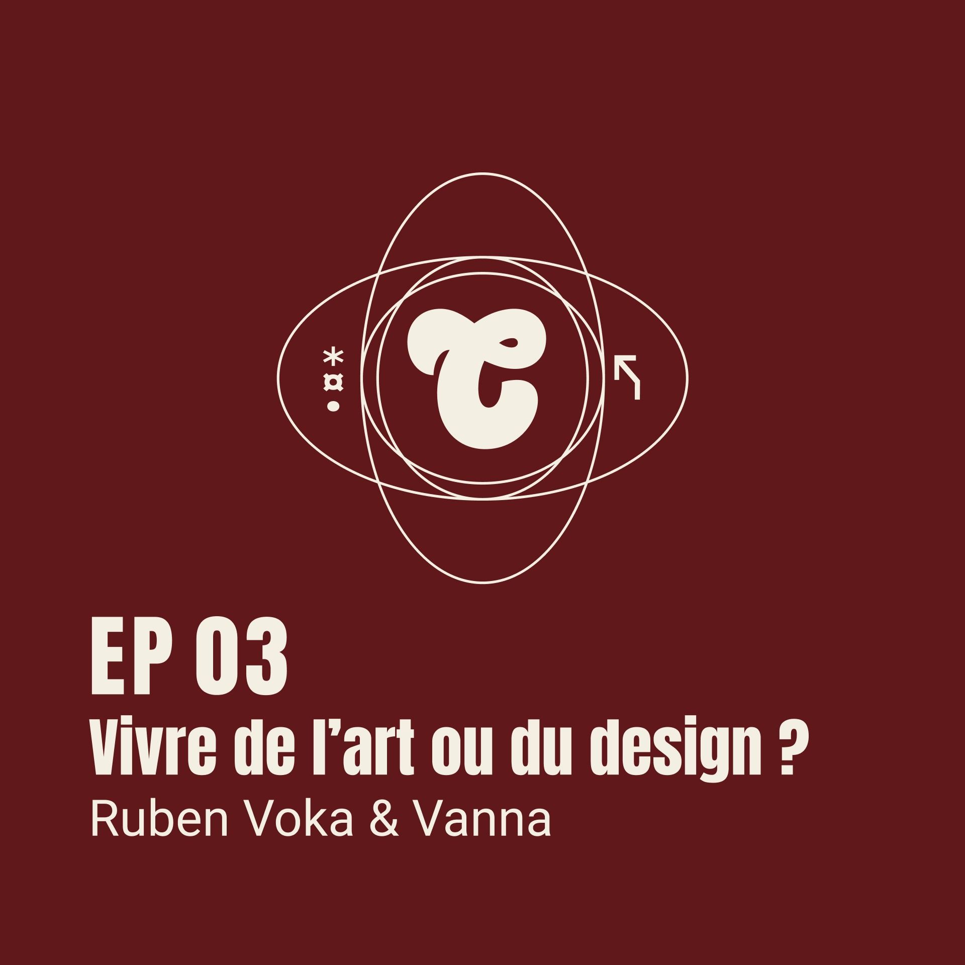 Vivre de l’art ou du design ? Vivre de l’art ou du design ?