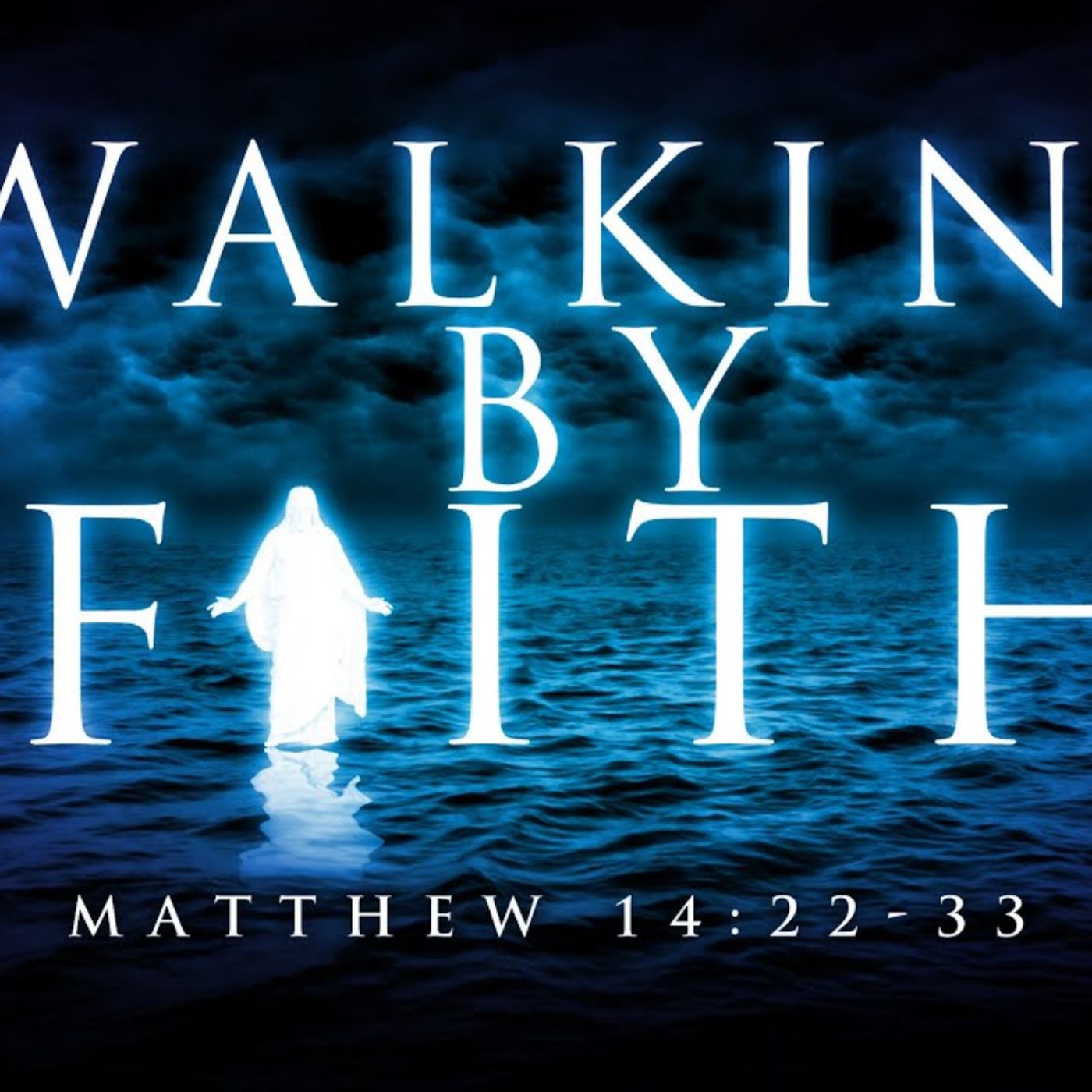 Walking by faith or living in fear episode artwork