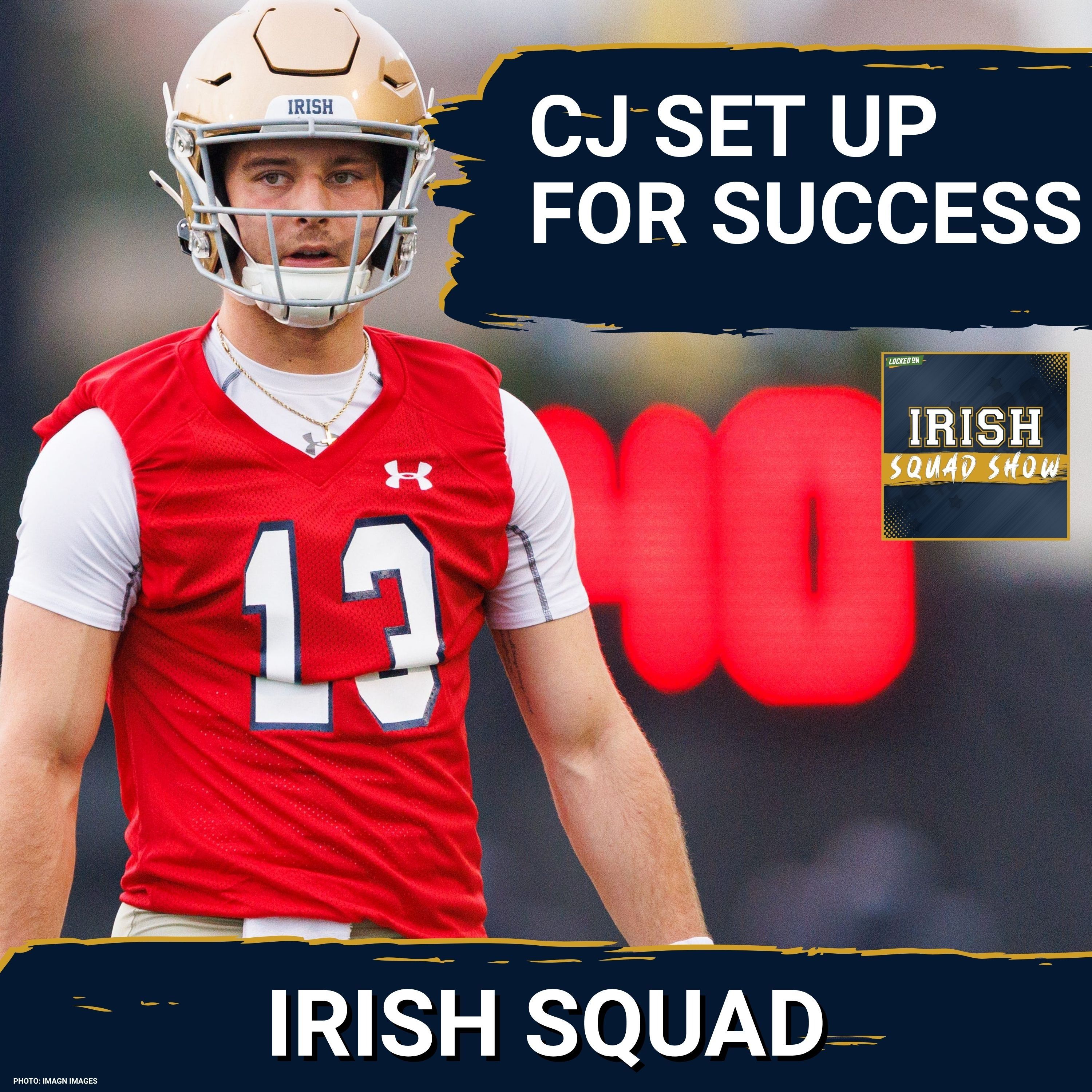 IRISH SQUAD SHOW: Former Notre Dame Quarterback Ian Book on WHY CJ Carr will excel this season! episode artwork