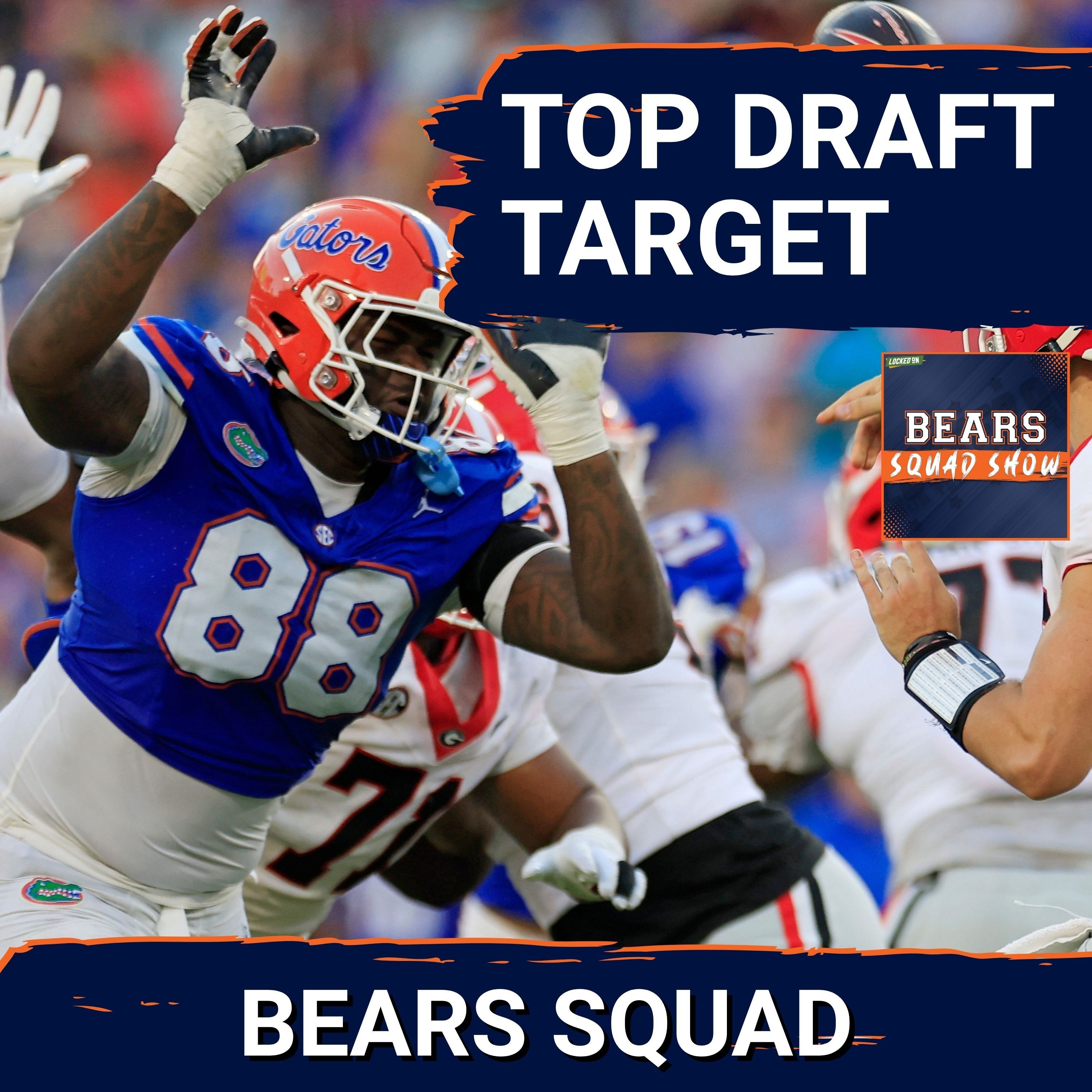 BEARS SQUAD SHOW: Who should be the Chicago Bears TOP draft target post free agency??