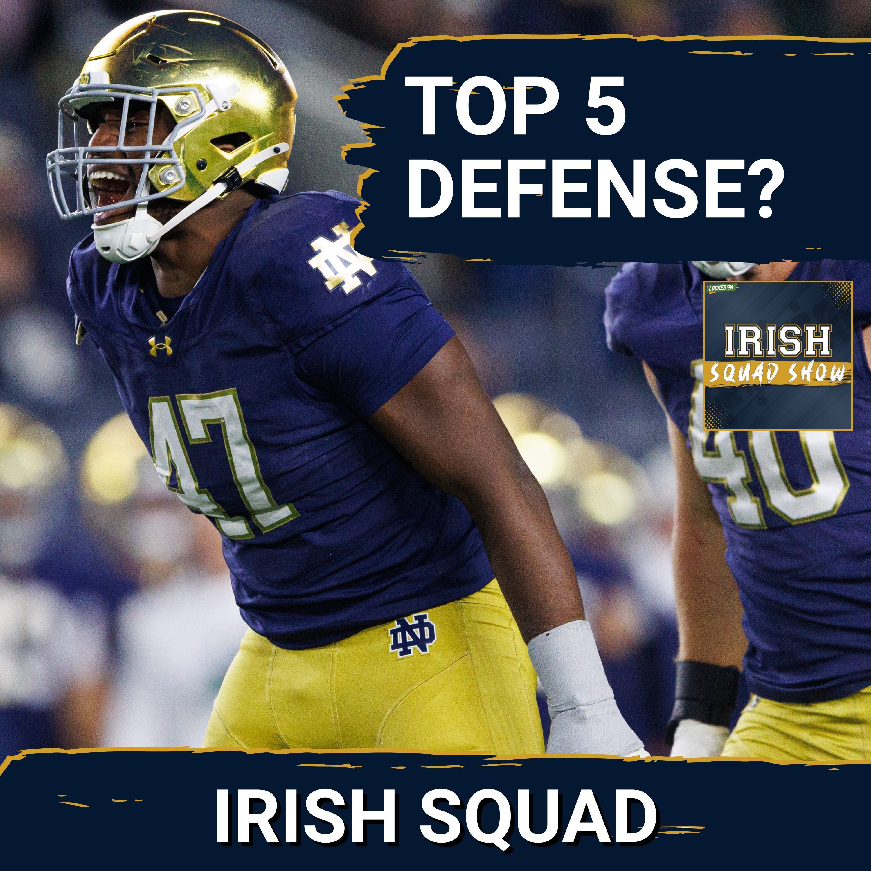 IRISH SQUAD SHOW: Will Notre Dame have one of the BEST defenses in College Football in 2026?