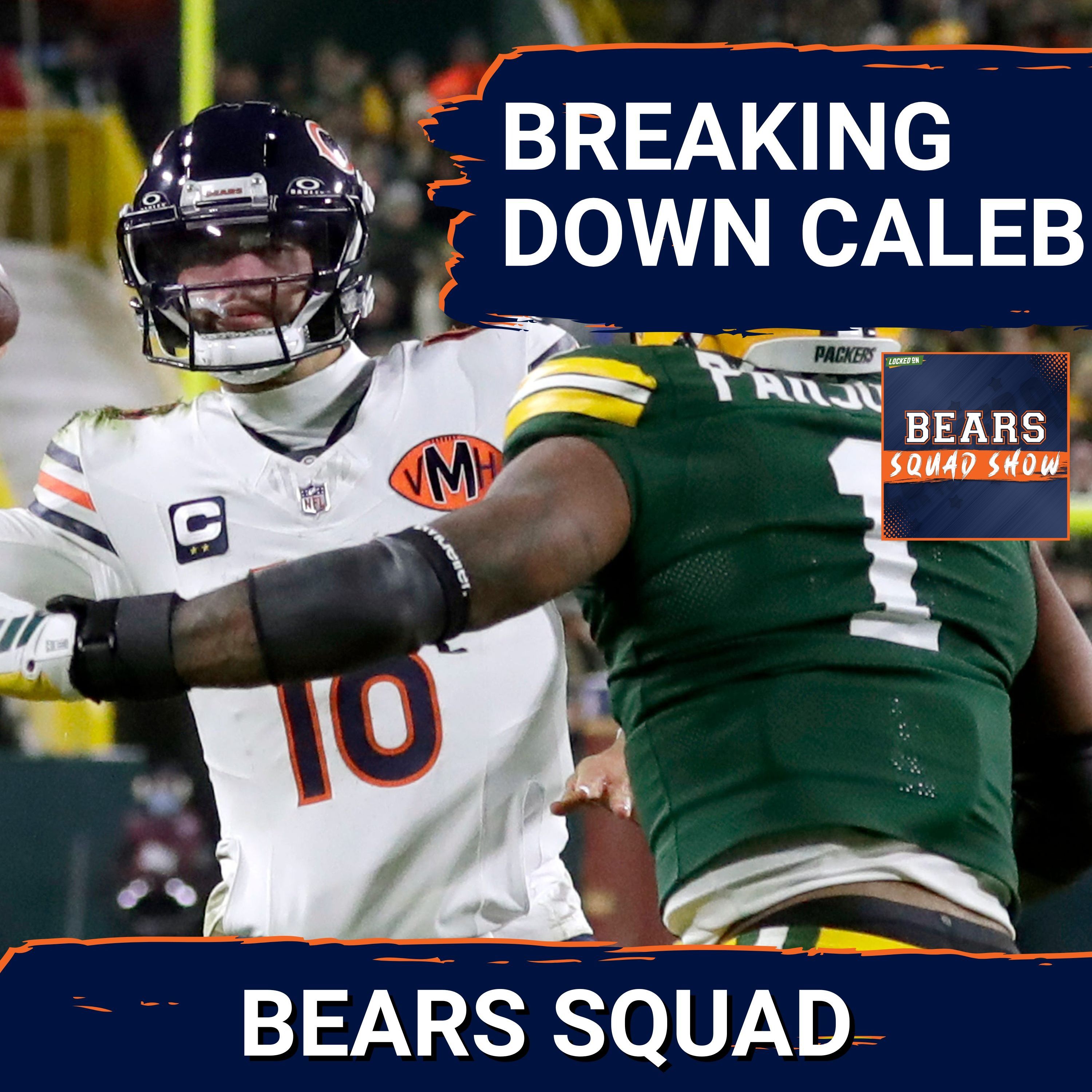 BEARS SQUAD SHOW: From FRUSTRATING to INCREDIBLE, breaking down Caleb William's performance in 2025