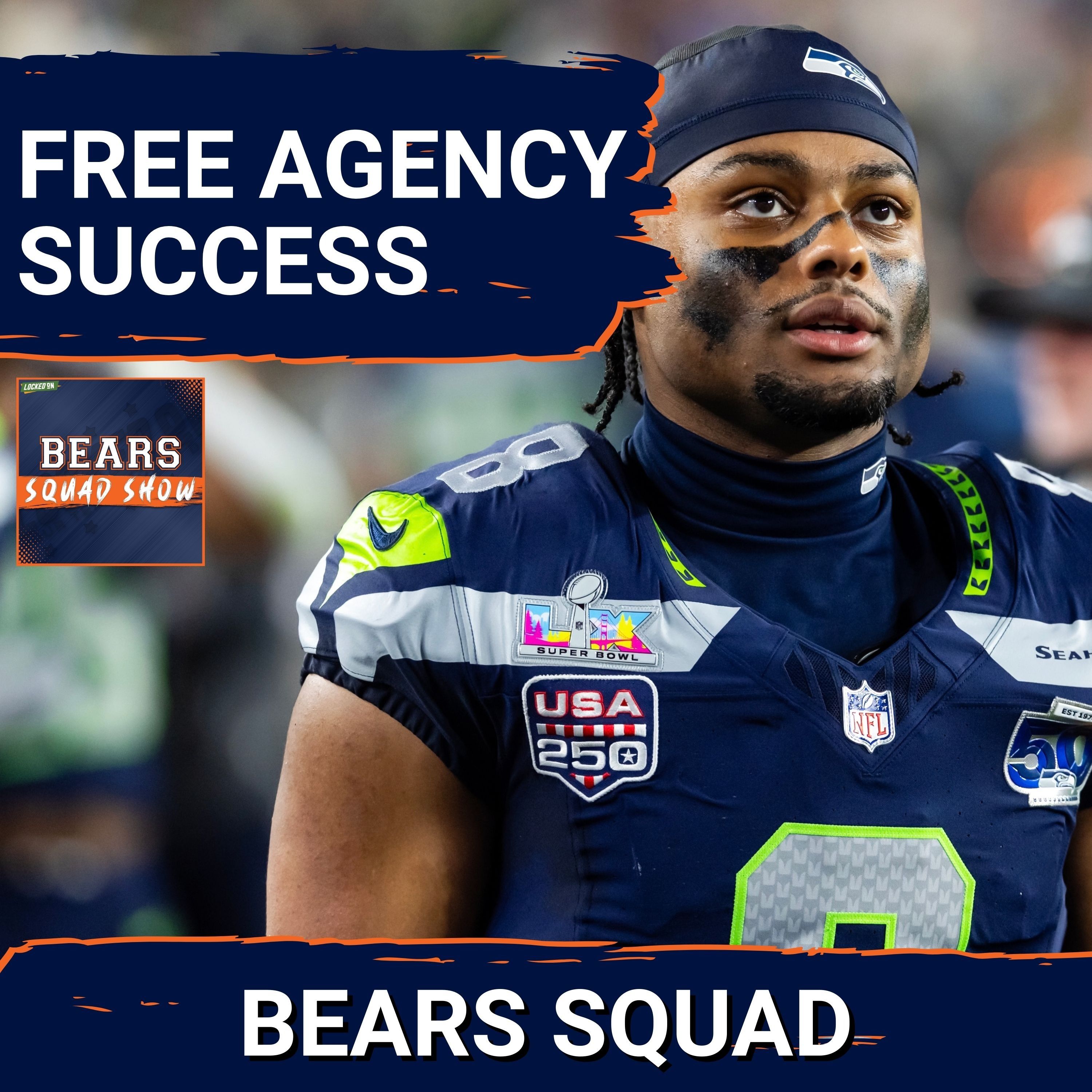 BEARS SQUAD SHOW: Has the Chicago Bears free agency a SUCCESS? Will the Bears get back in on Crosby?