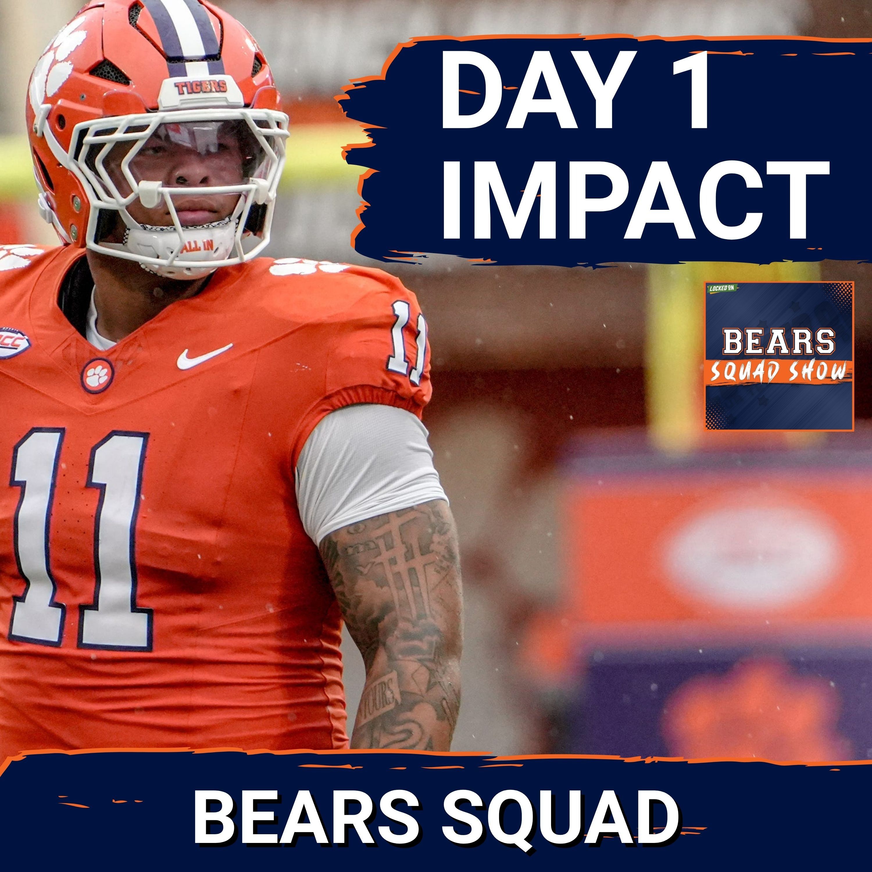 BEARS SQUAD SHOW: Which NFL Draft prospects can make a DAY 1 impact on the Chicago Bears??