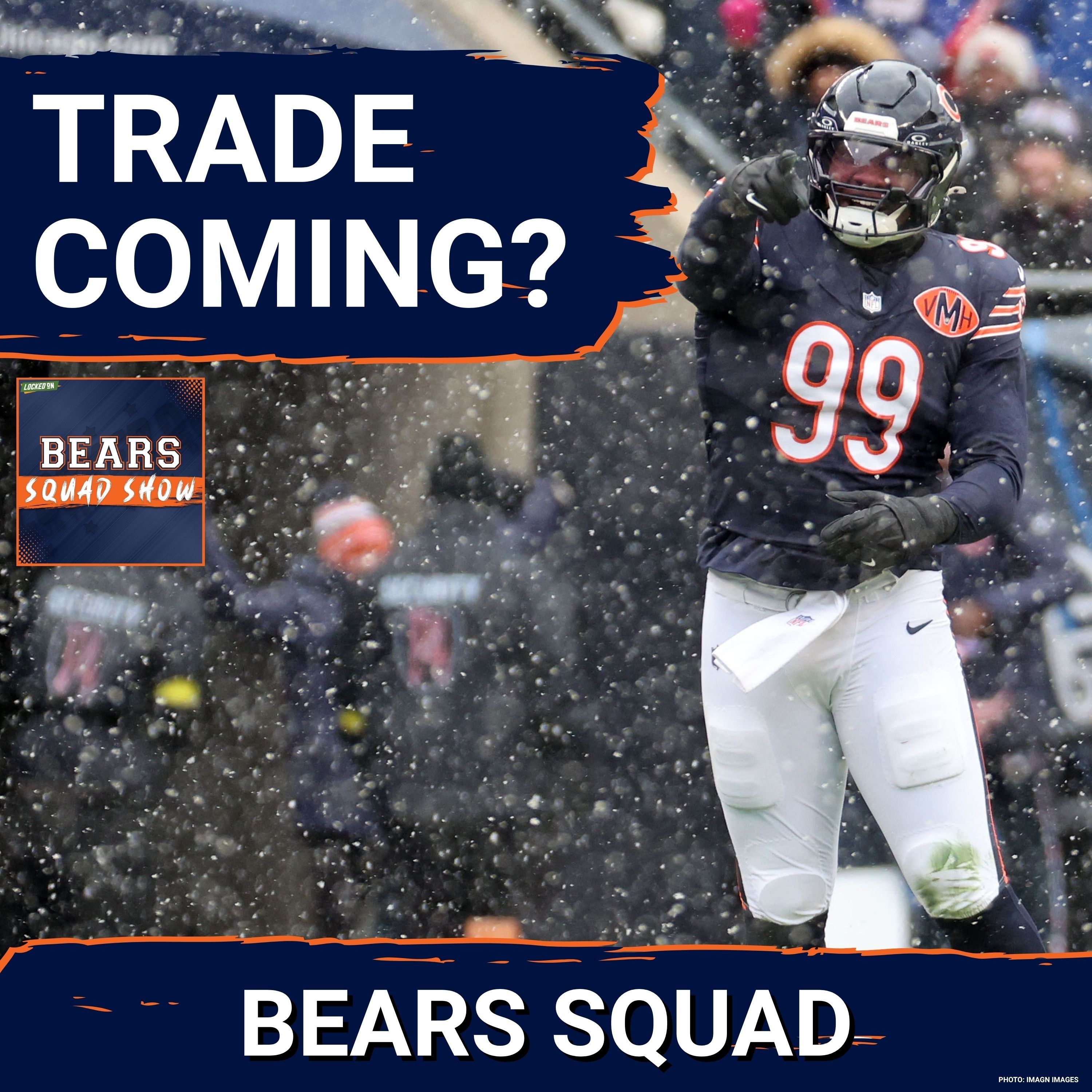 BEARS SQUAD SHOW: Are the Chicago Bears about to make a trade?? Darnell Wright hurt at practice episode artwork