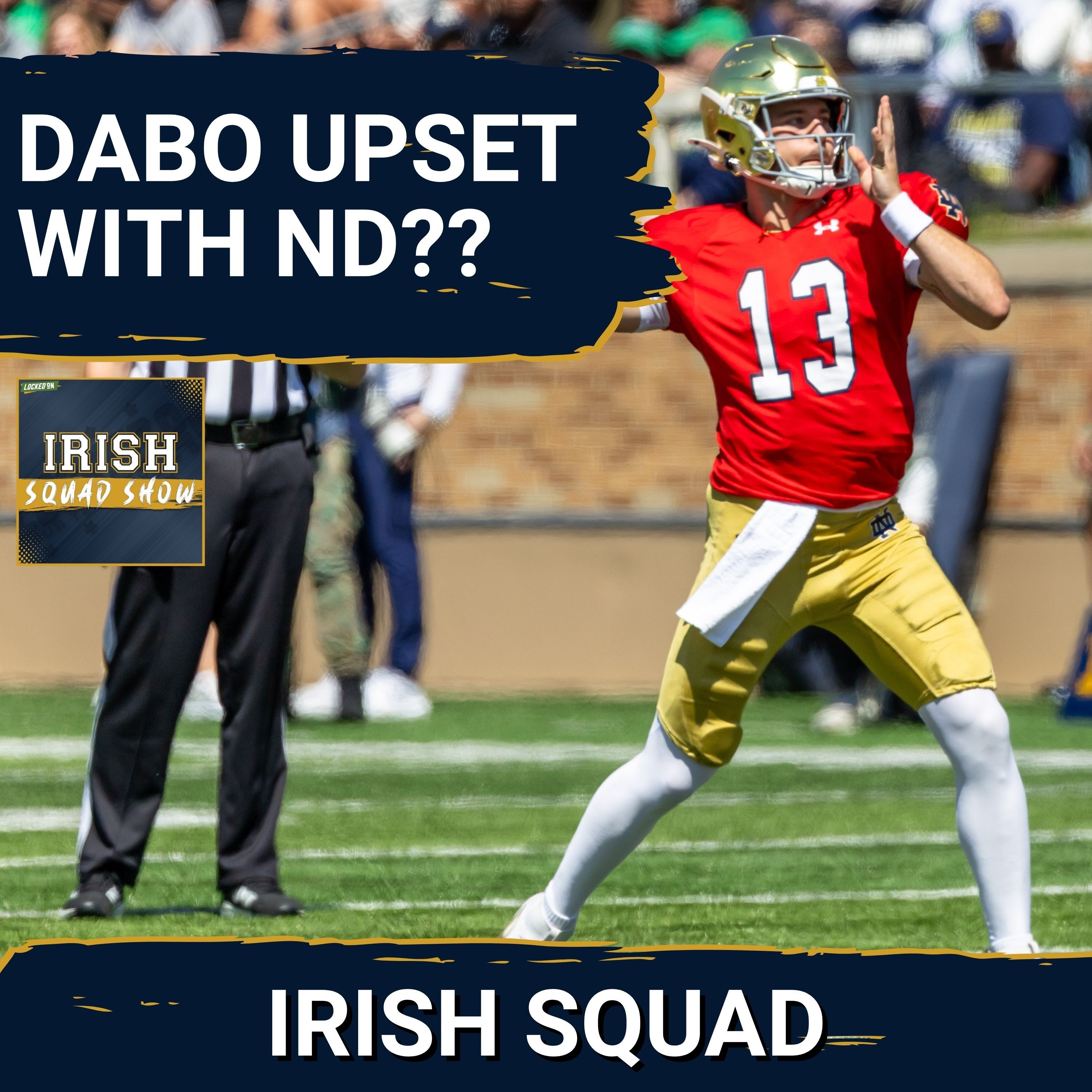IRISH SQUAD SHOW: Dabo Swinney calls out Notre Dame?? Home schedule is out for the Irish!