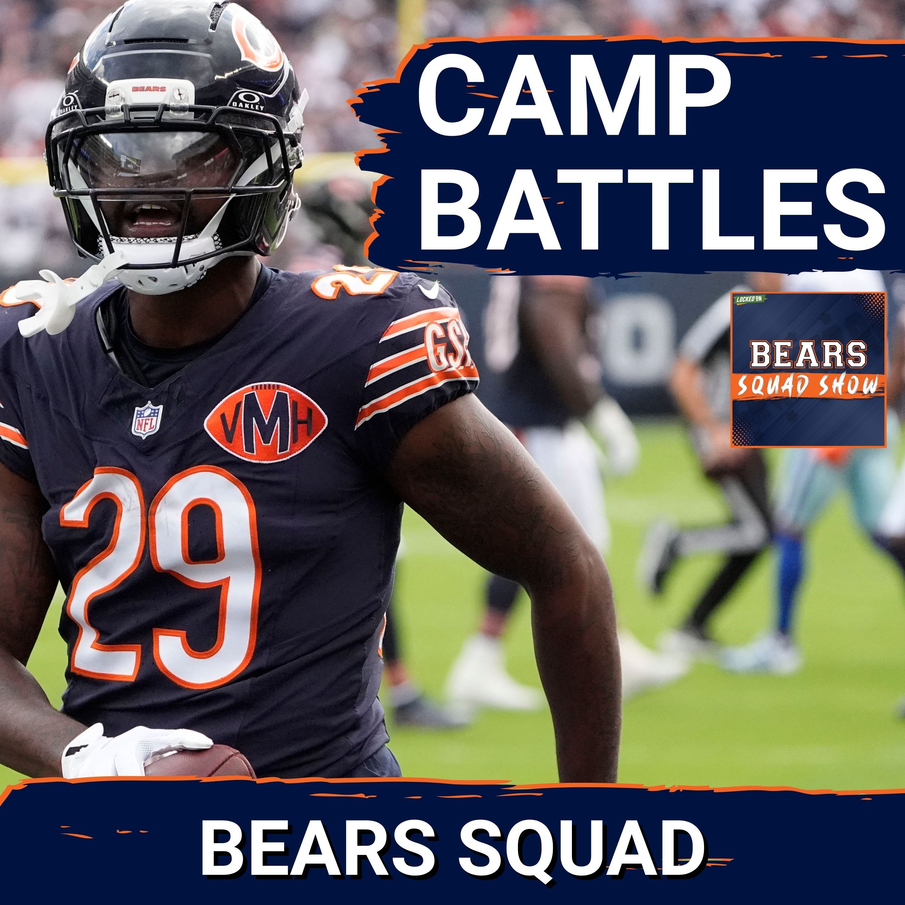 BEARS SQUAD SHOW: What will be the most IMPORTANT camp battles across the Chicago Bears roster?