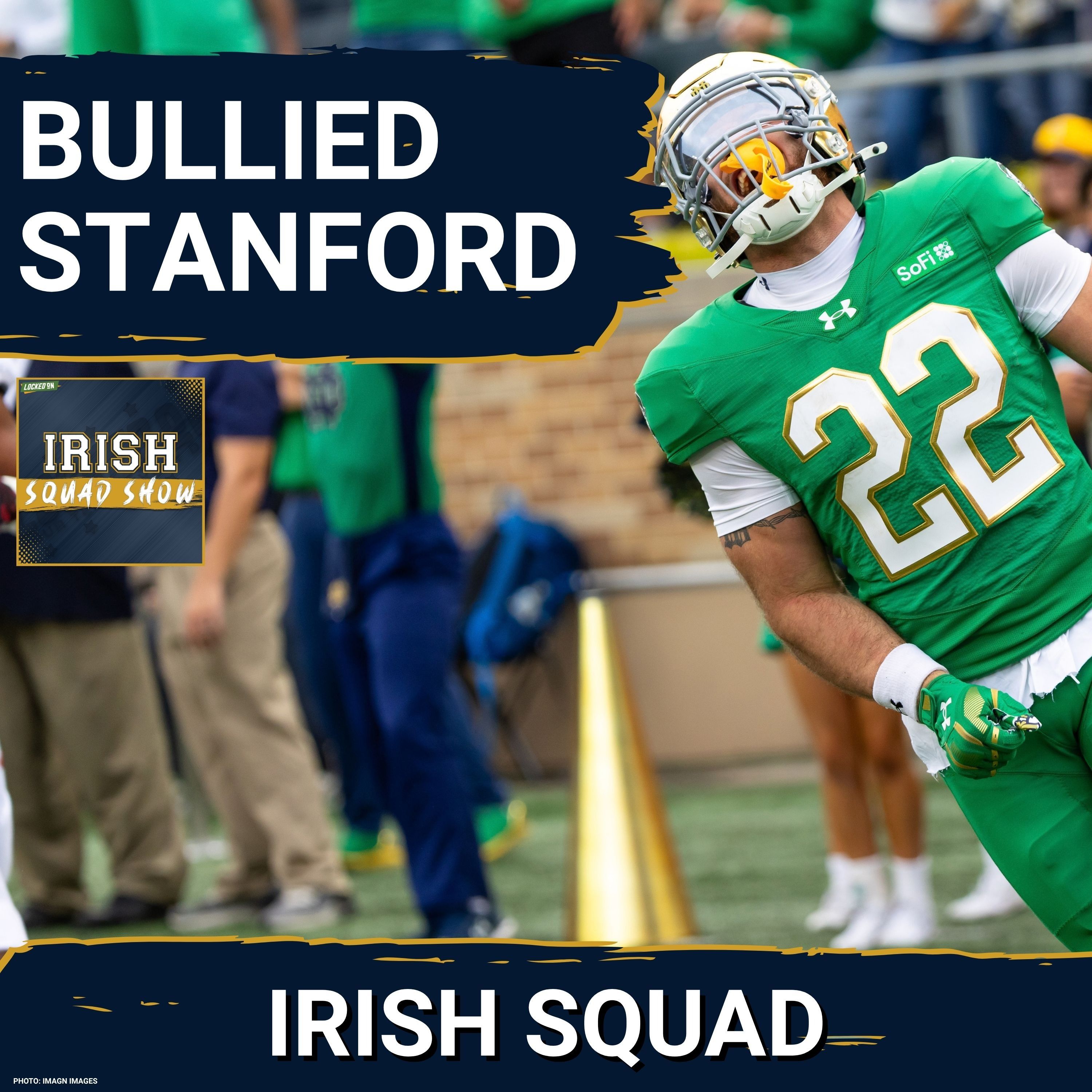 IRISH SQUAD SHOW: Notre Dame CRUSHES Stanford 58-7. CJ Carr throws 3 TDs, Irish rush for 367 in win. episode artwork