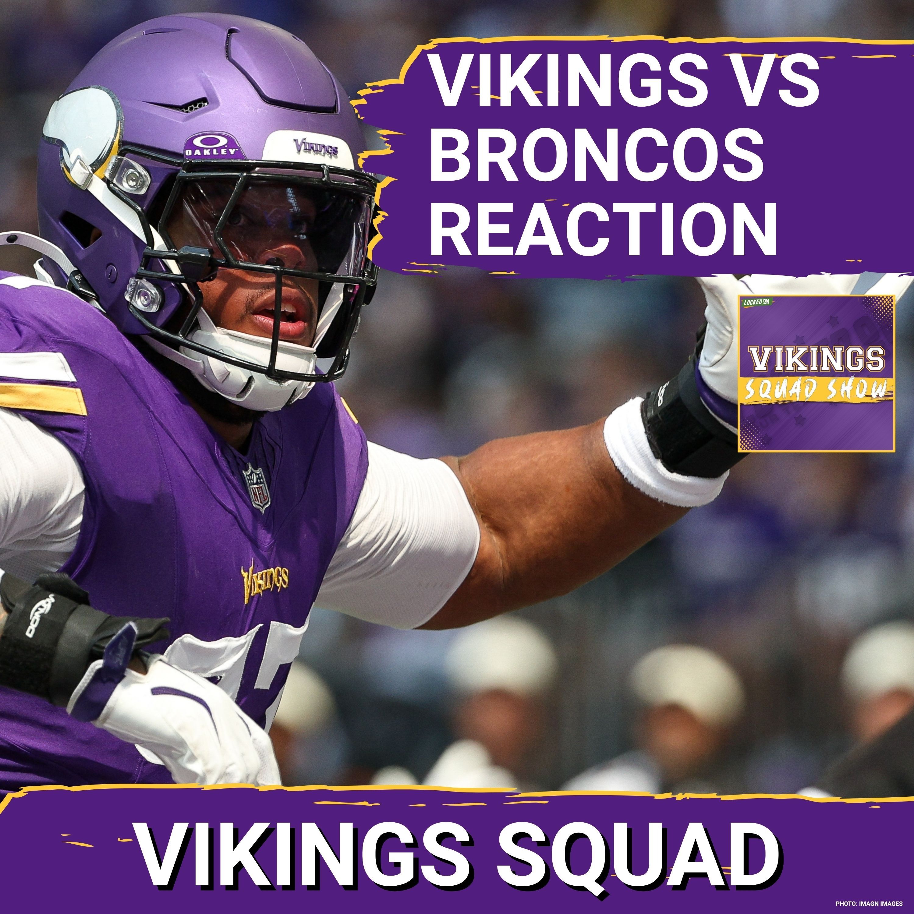 VIKINGS SQUAD SHOW: Vikings FALL TO DENVER As QUARTERBACK QUESTIONS LOOM LARGE Into Week 1, 34-6 episode artwork