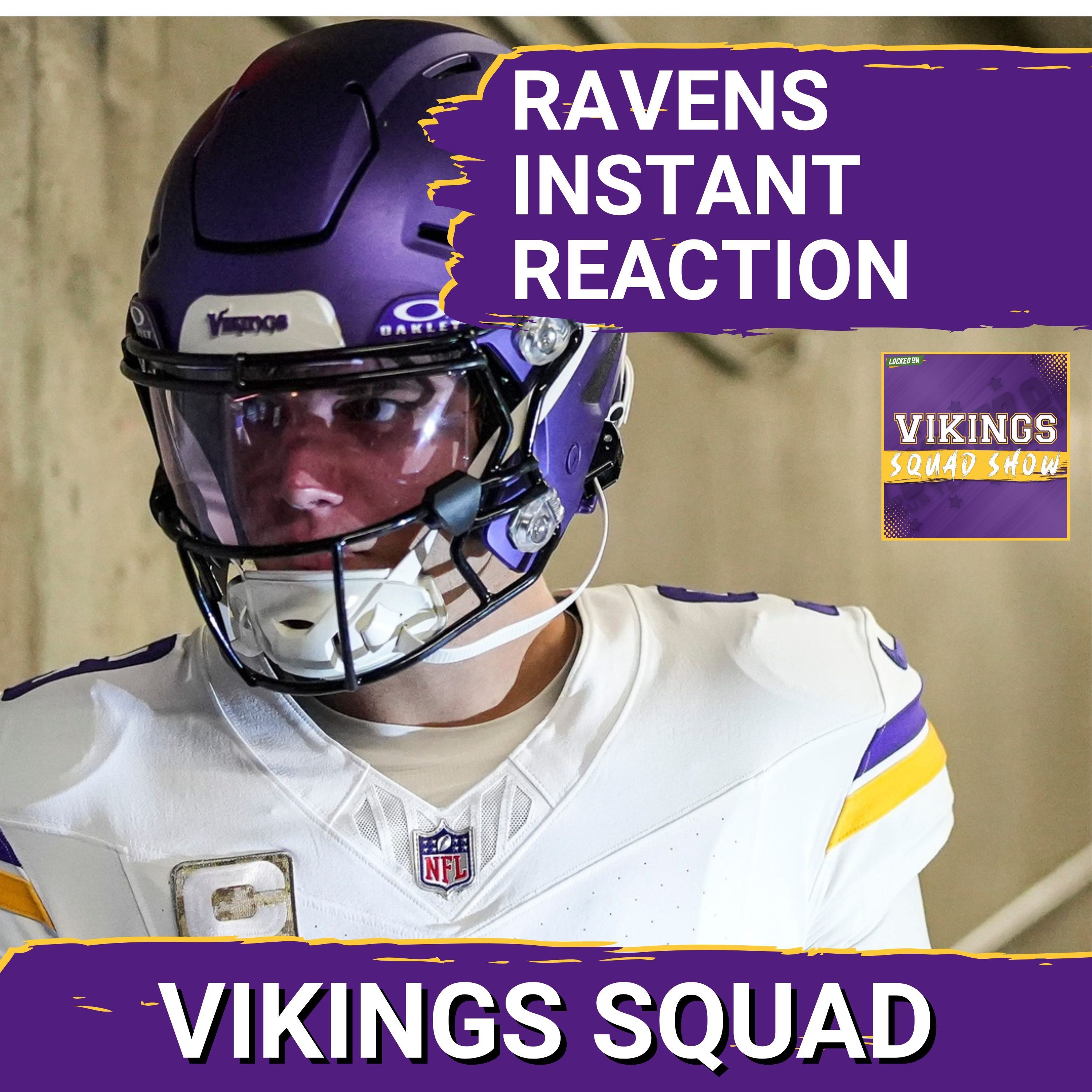 VIKINGS SQUAD SHOW: UNHINGED Vikings Cough Up 3 Turnovers, Season High In Penalties vs Ravens, 27-19