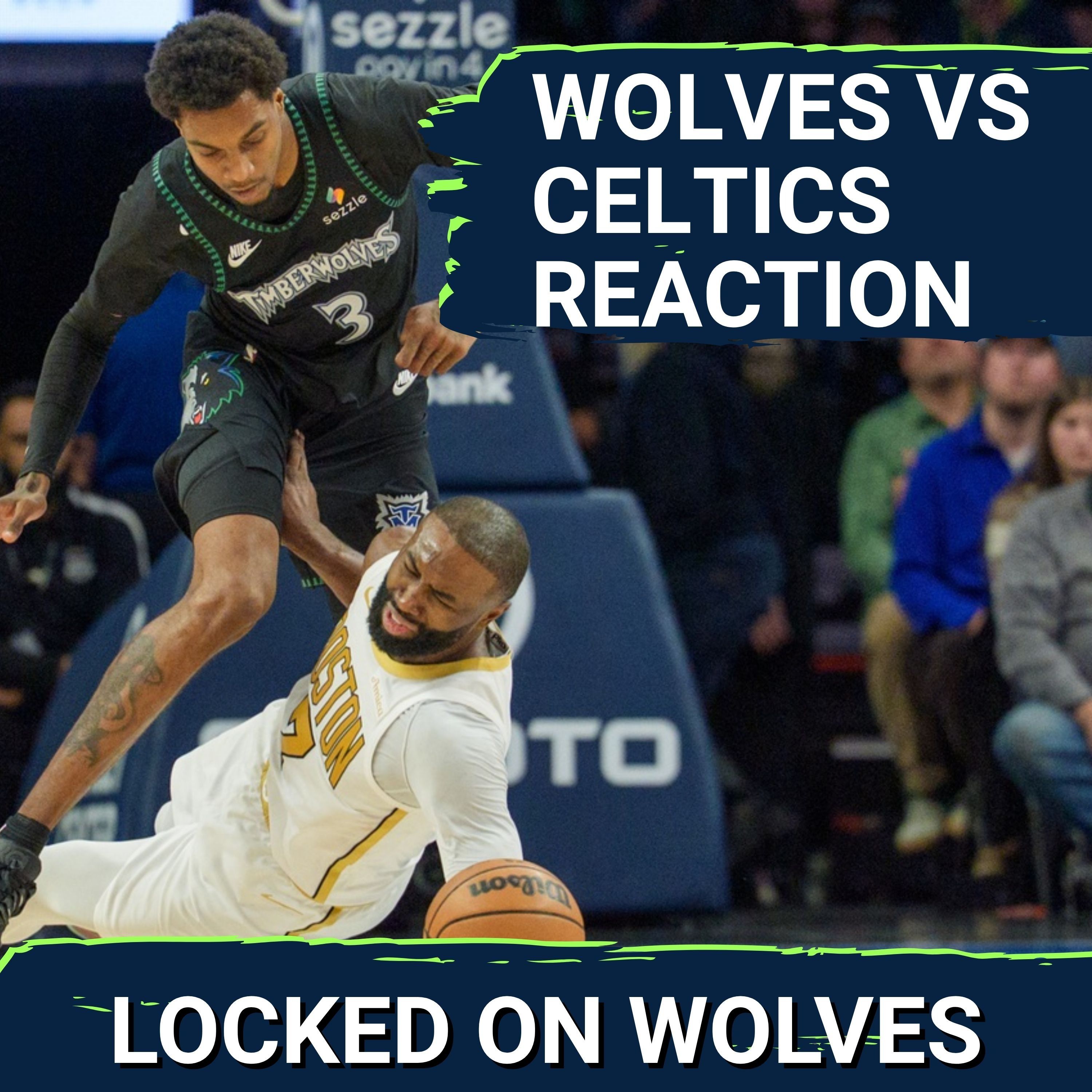 WOLVES POSTCAST: T-Wolves BURY THE CELTICS IN BOSTON For Massive Victory Without Anthony Edwards