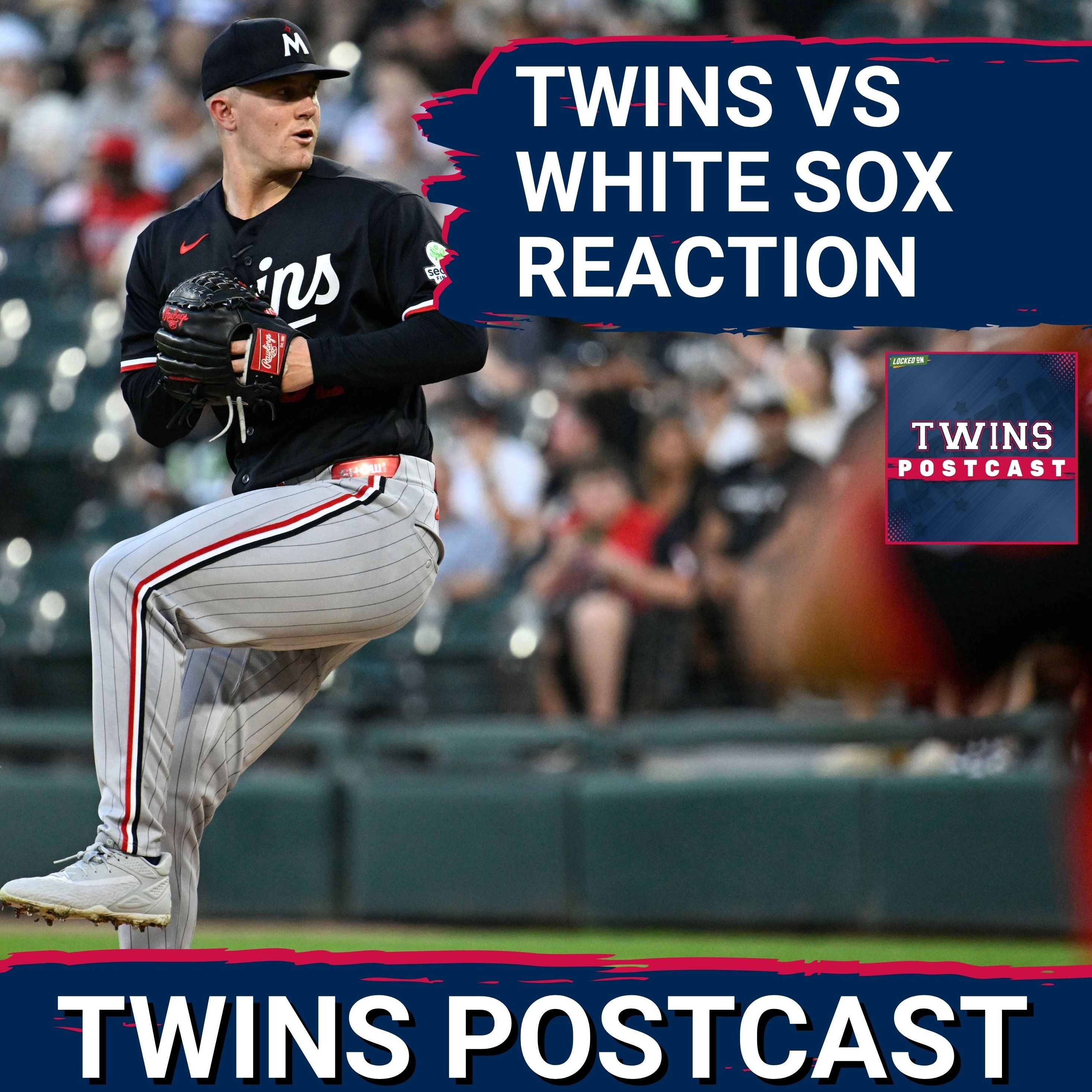 TWINS POSTCAST: Twins' BATS GO QUIET In Game One LOSS In Chicago vs. White Sox, 4-0 episode artwork
