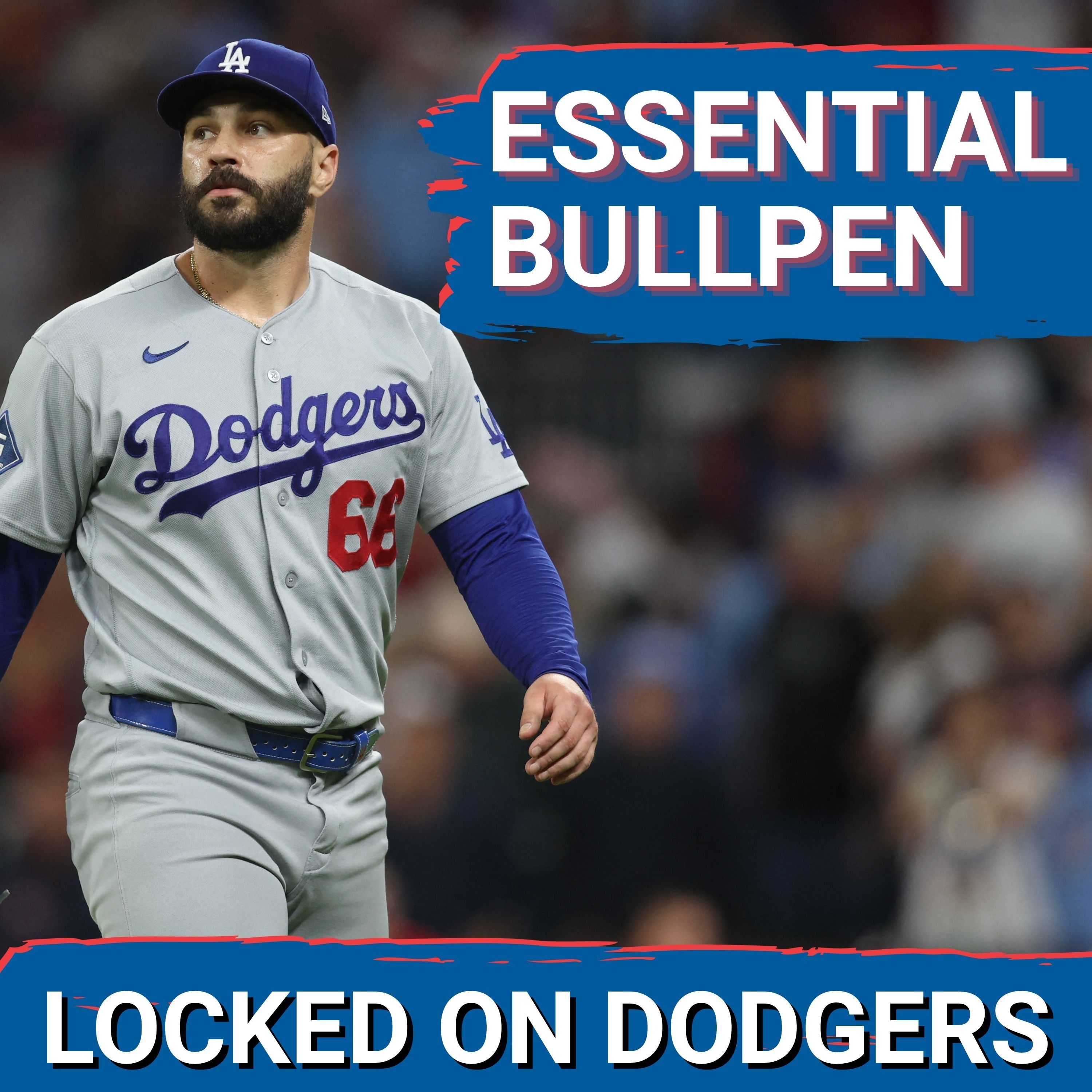 ESSENTIAL BULLPEN: Dodgers Must RETAIN Tanner Scott & Edwin Diaz—CRUCIAL Bullpen Role Next Year