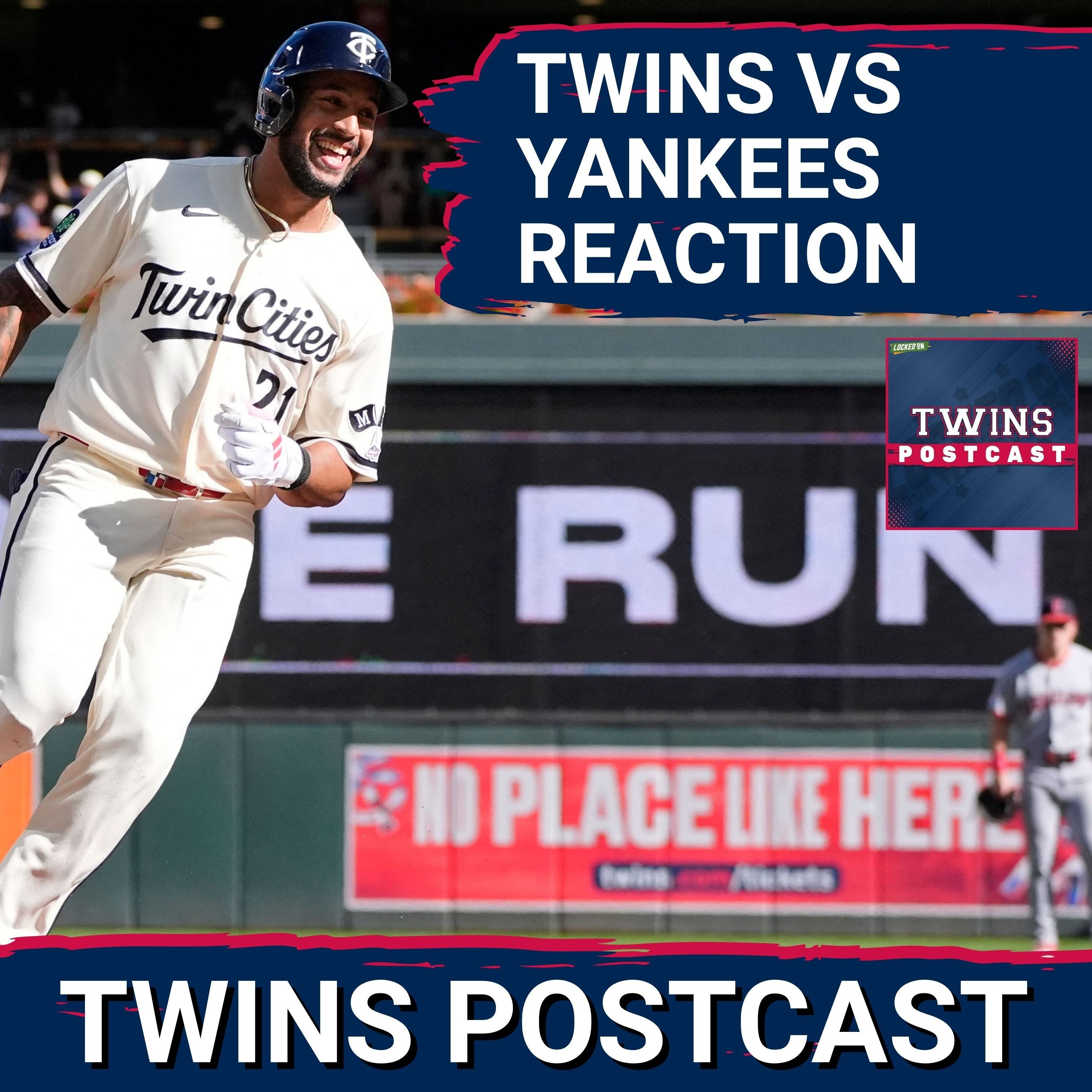 TWINS POSTCAST: Twins EMPLODE IN 8TH INNING As Yankees Come Back Late In Game 1, 8-3