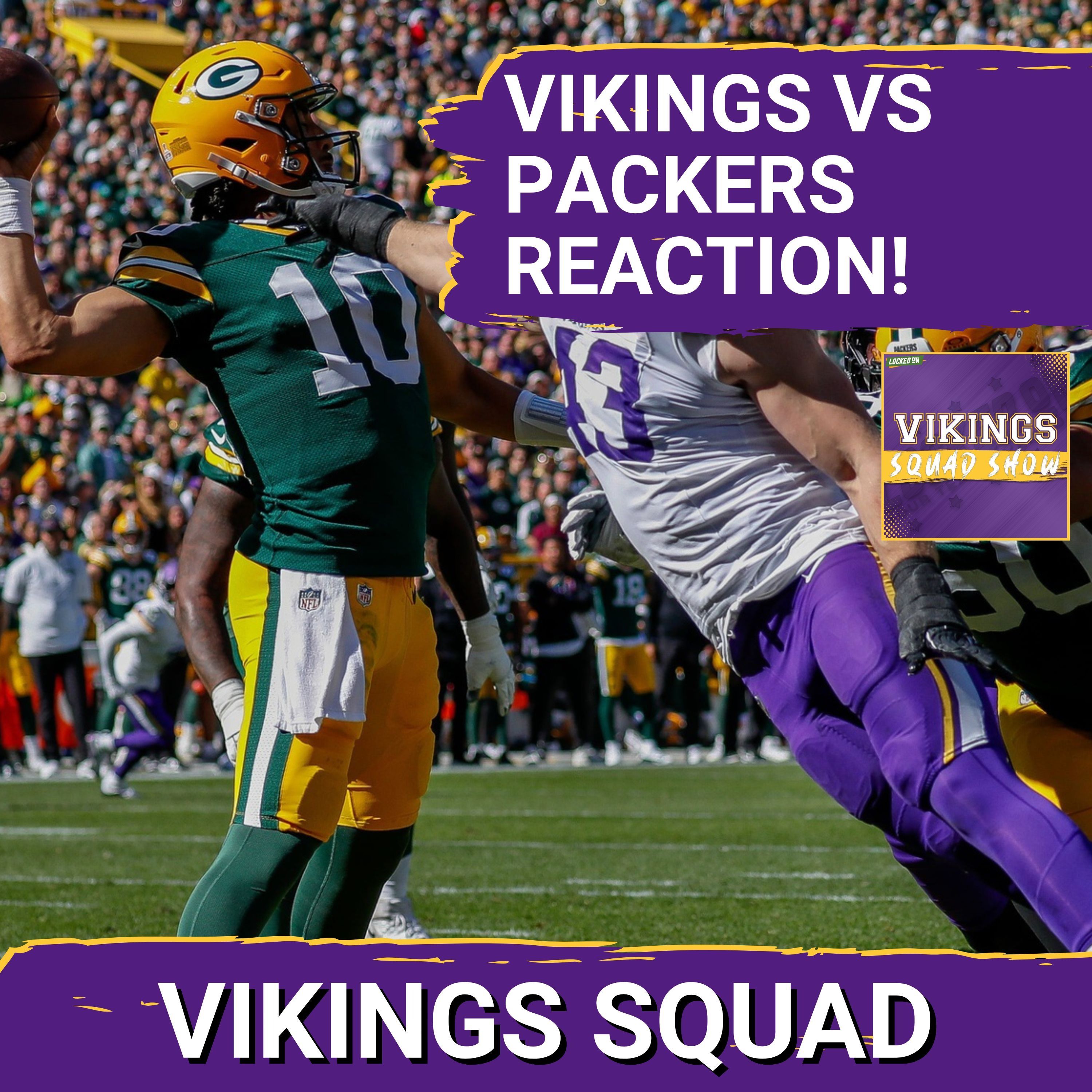 VIKINGS SQUAD SHOW: Vikings HUMILATED AT LAMBEAU vs. Packers, 23-6