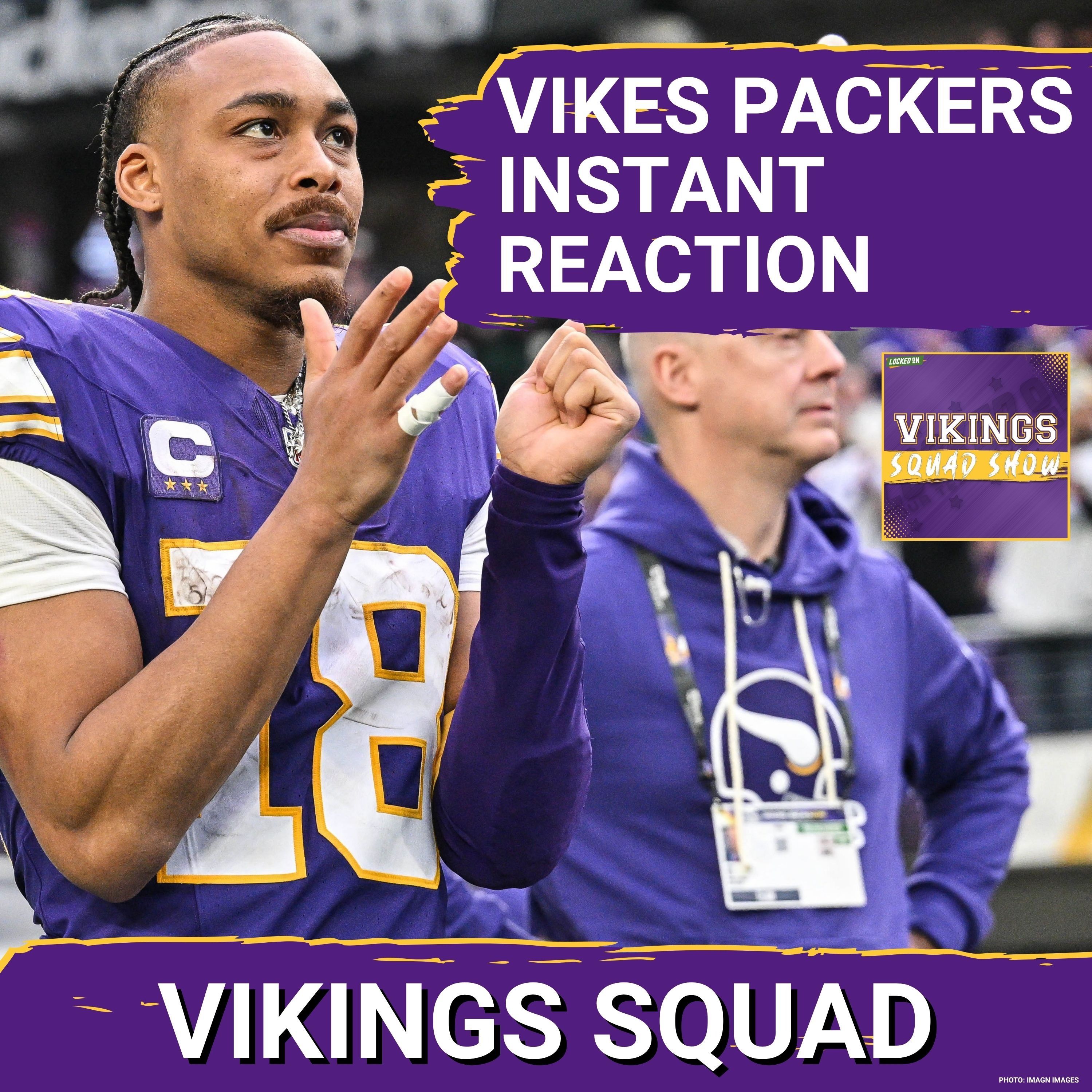 VIKINGS SQUAD SHOW: Vikings COMPLETE WILD 4TH QUARTER COMEBACK vs. Packers, 39-22