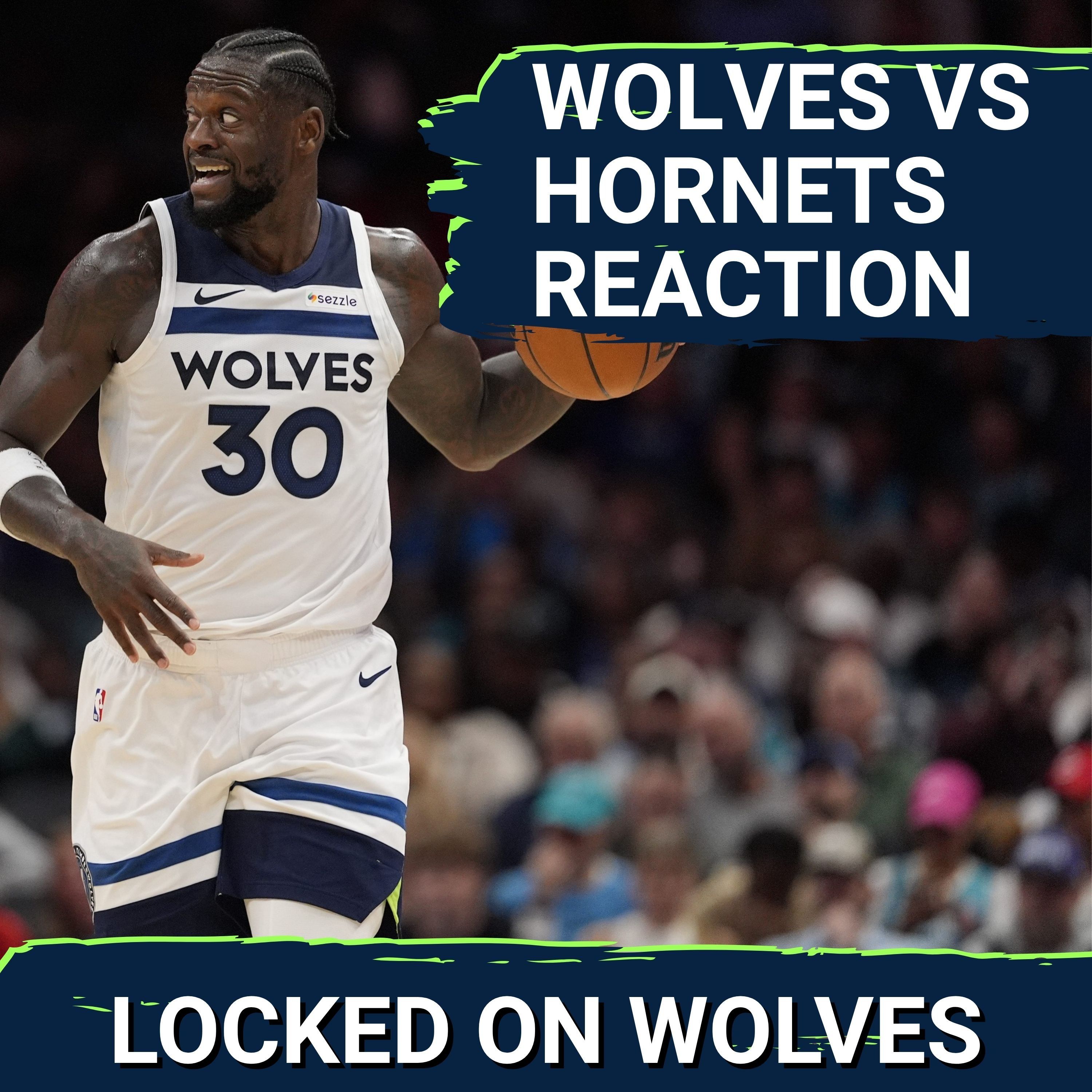 WOLVES POSTCAST: T-Wolves FALL APART In FINAL 15-MINUTES vs. Charlotte, 122-108