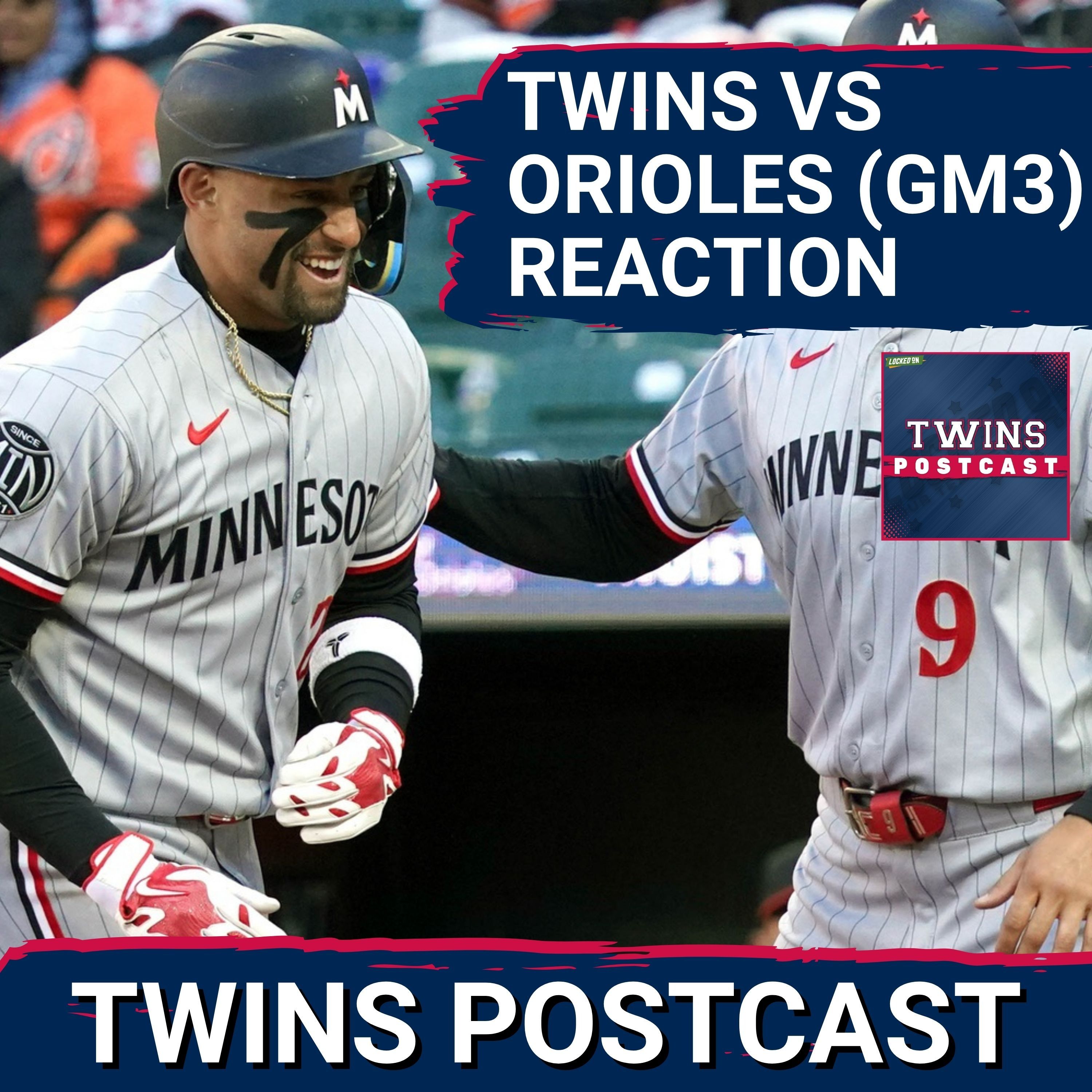 TWINS POSTCAST: Twins DROP THE SERIES After Late Inning Downfall In Baltimore, 8-6