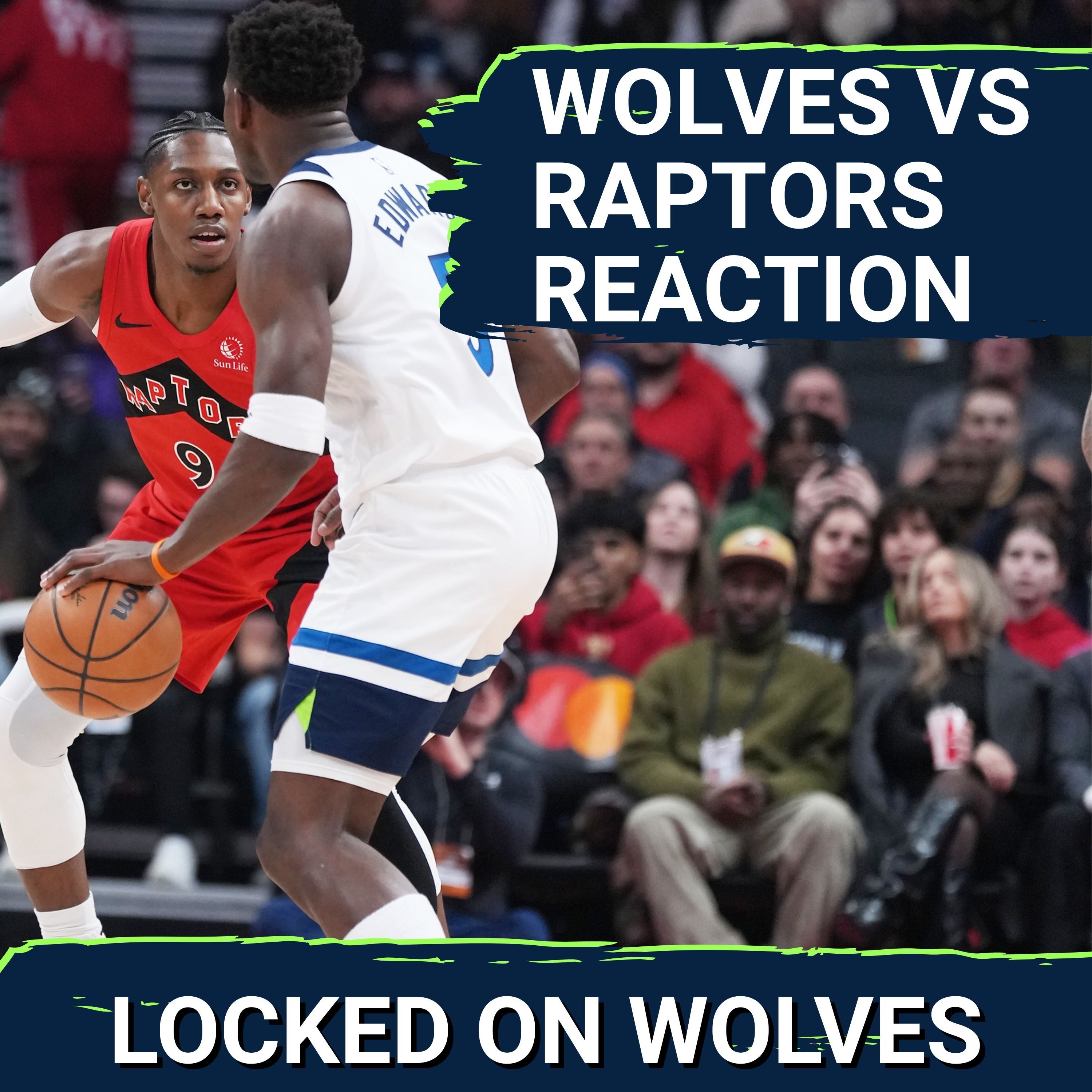 WOLVES POSTCAST: Anthony Edwards GOES CRAZY In 4th Quarter To Stage Comeback In Toronto, 128-126