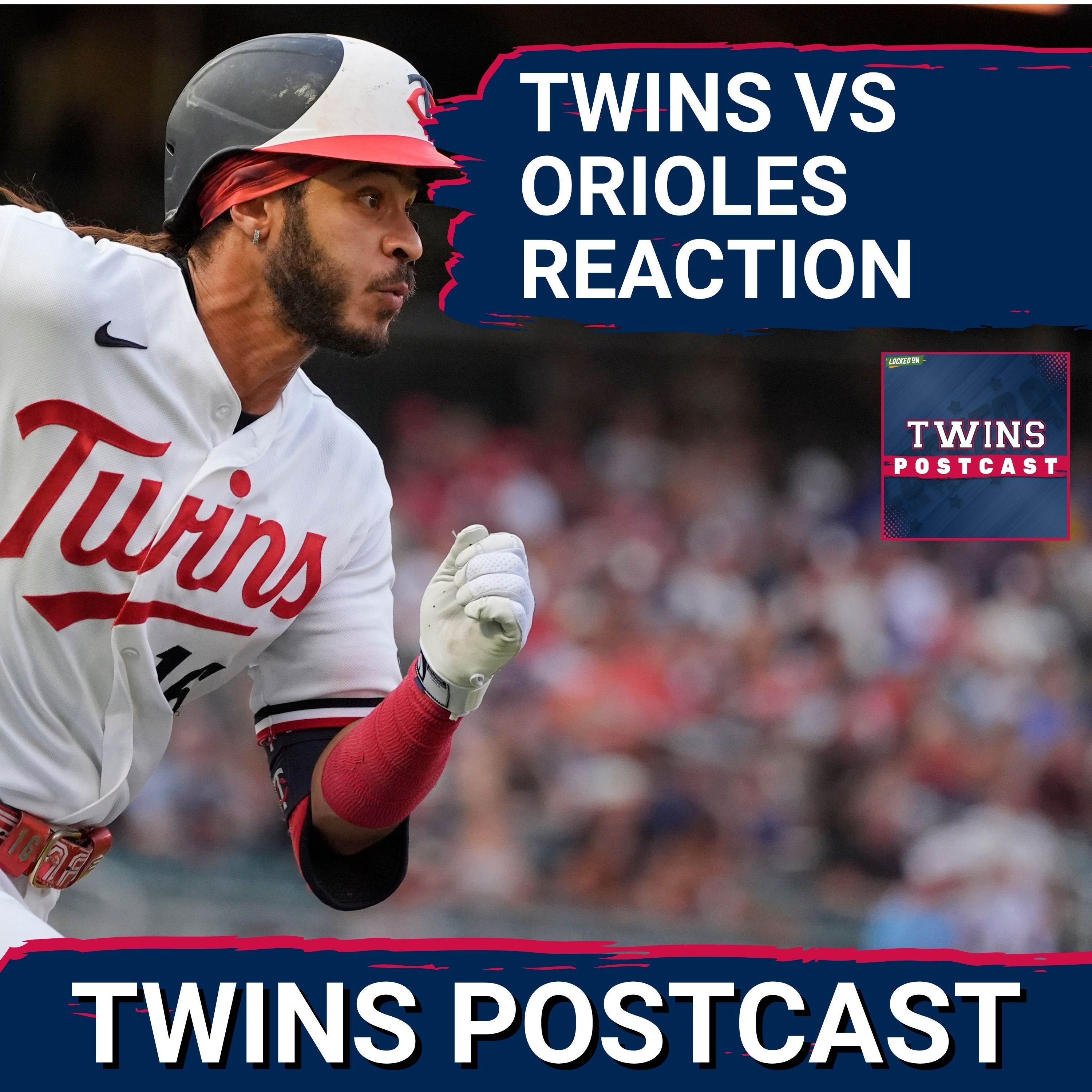 TWINS POSTCAST: Twins GO 1-11 With Runners In Scoring Position As They Drop Game 2 vs. Baltimore, 5-2 episode artwork