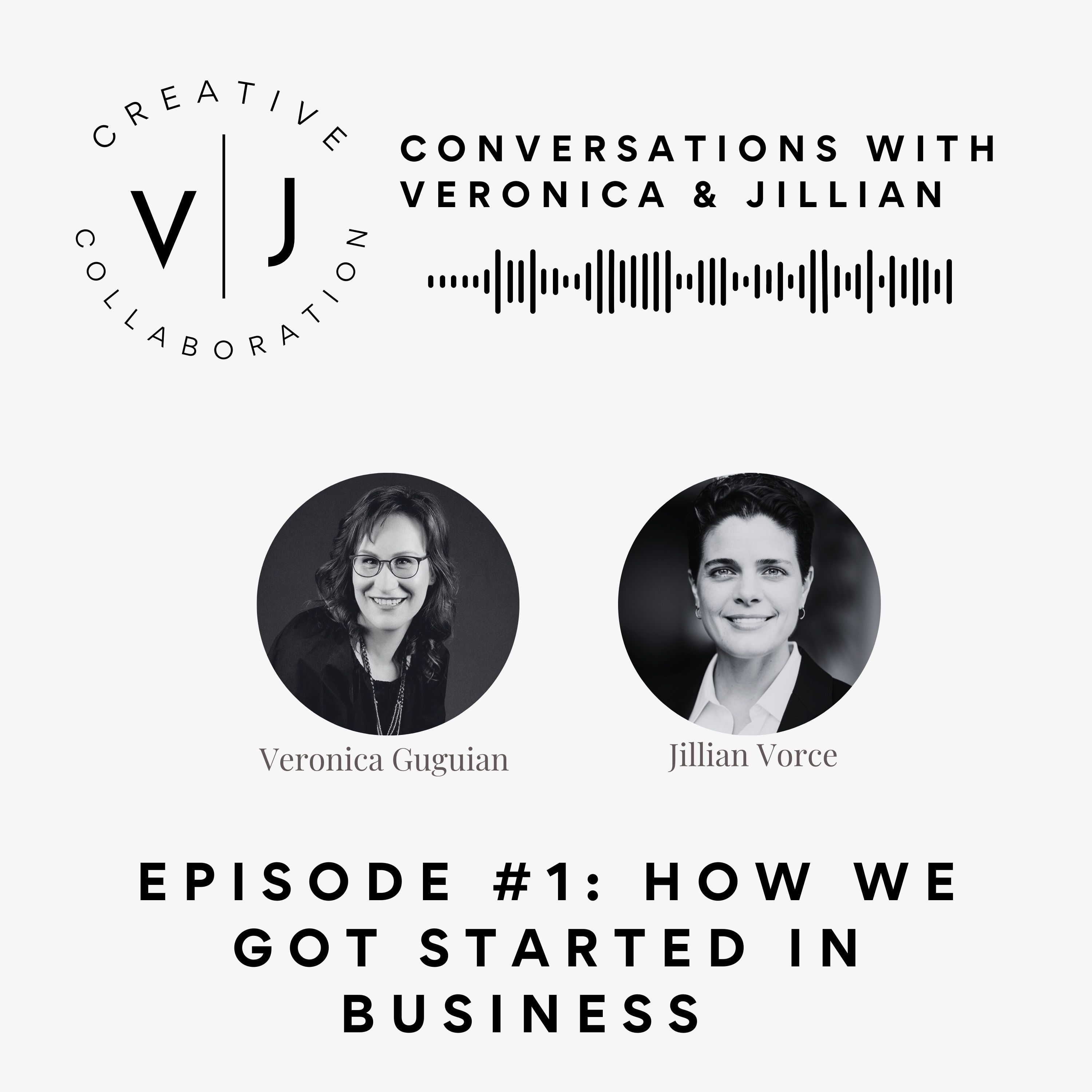 Creative Collaboration: Conversations with Veronica & Jillian