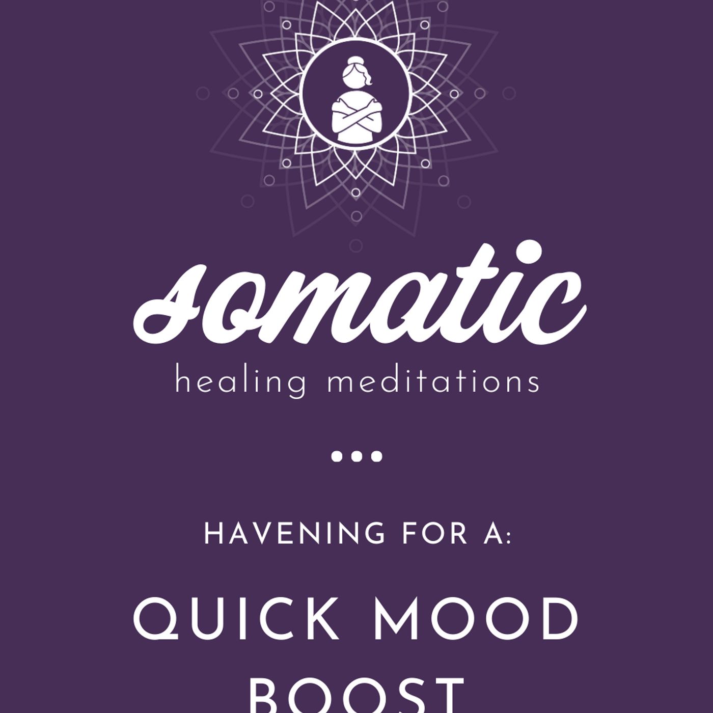 Somatic Healing Meditations