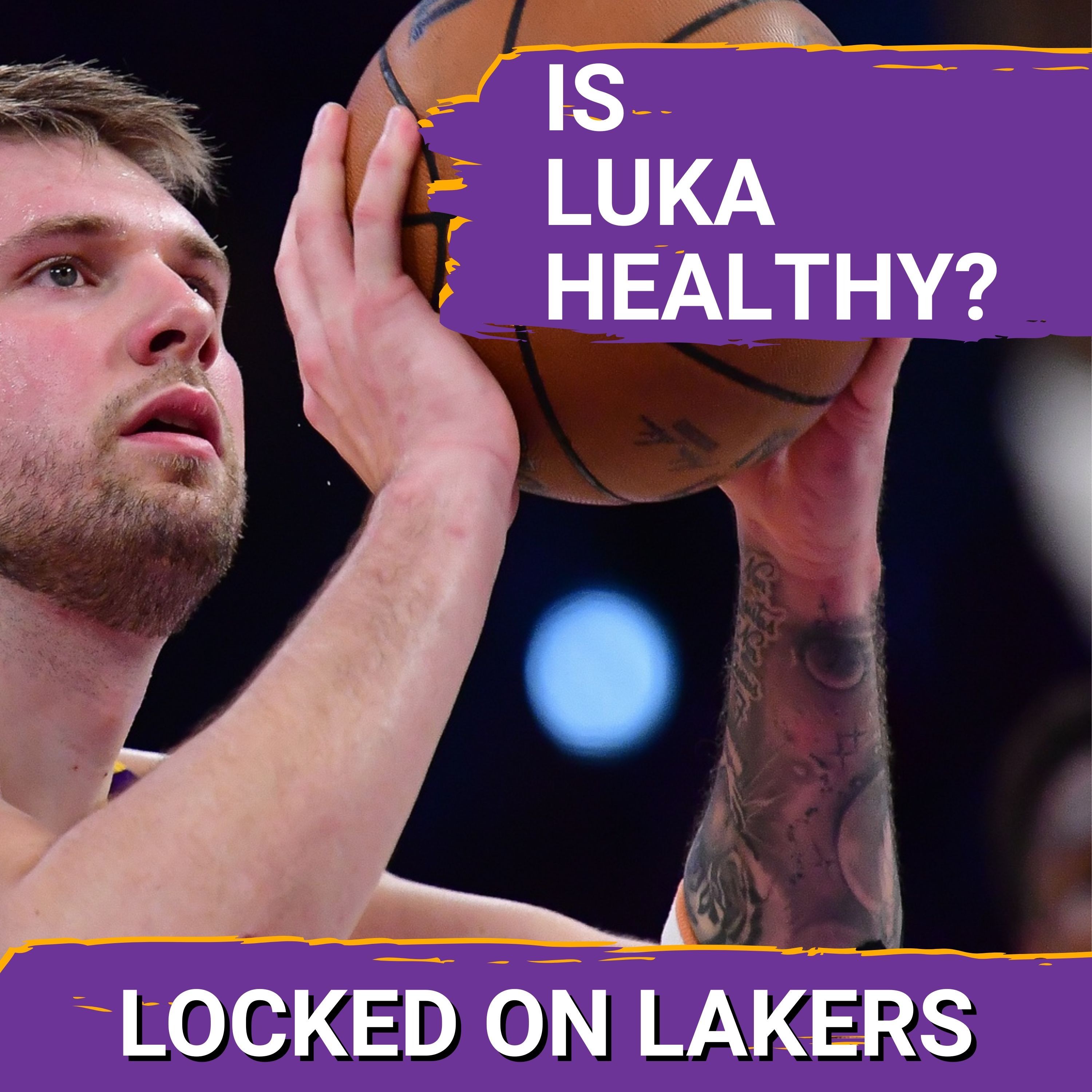 Are the Lakers and Luka Dončić Less Healthy Than They're Letting On?