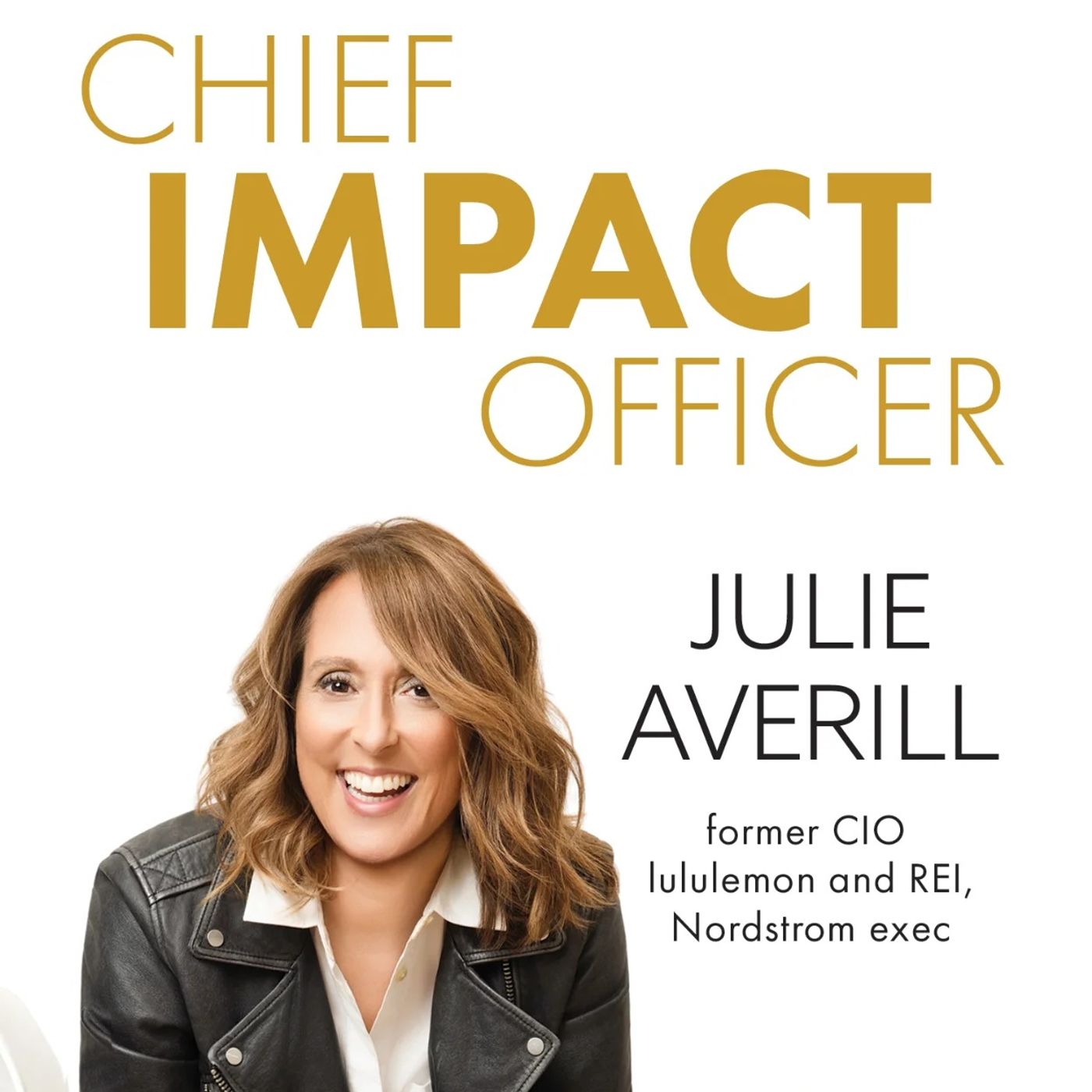 AI's First Inning: Julie Averill, Former Lululemon & REI CIO and Author of Chief Impact Officer, with Menachem Salinas, Co-Founder & CRO of Nimble episode artwork