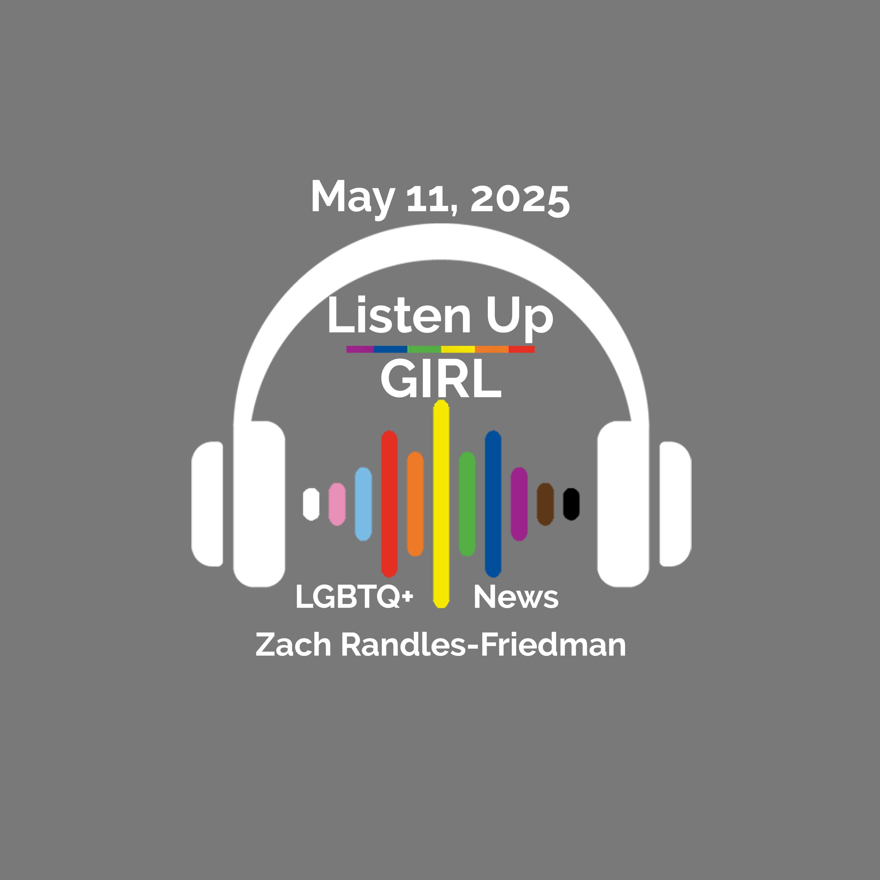 Episode 34: May 11, 2025 LGBTQ+ News episode artwork