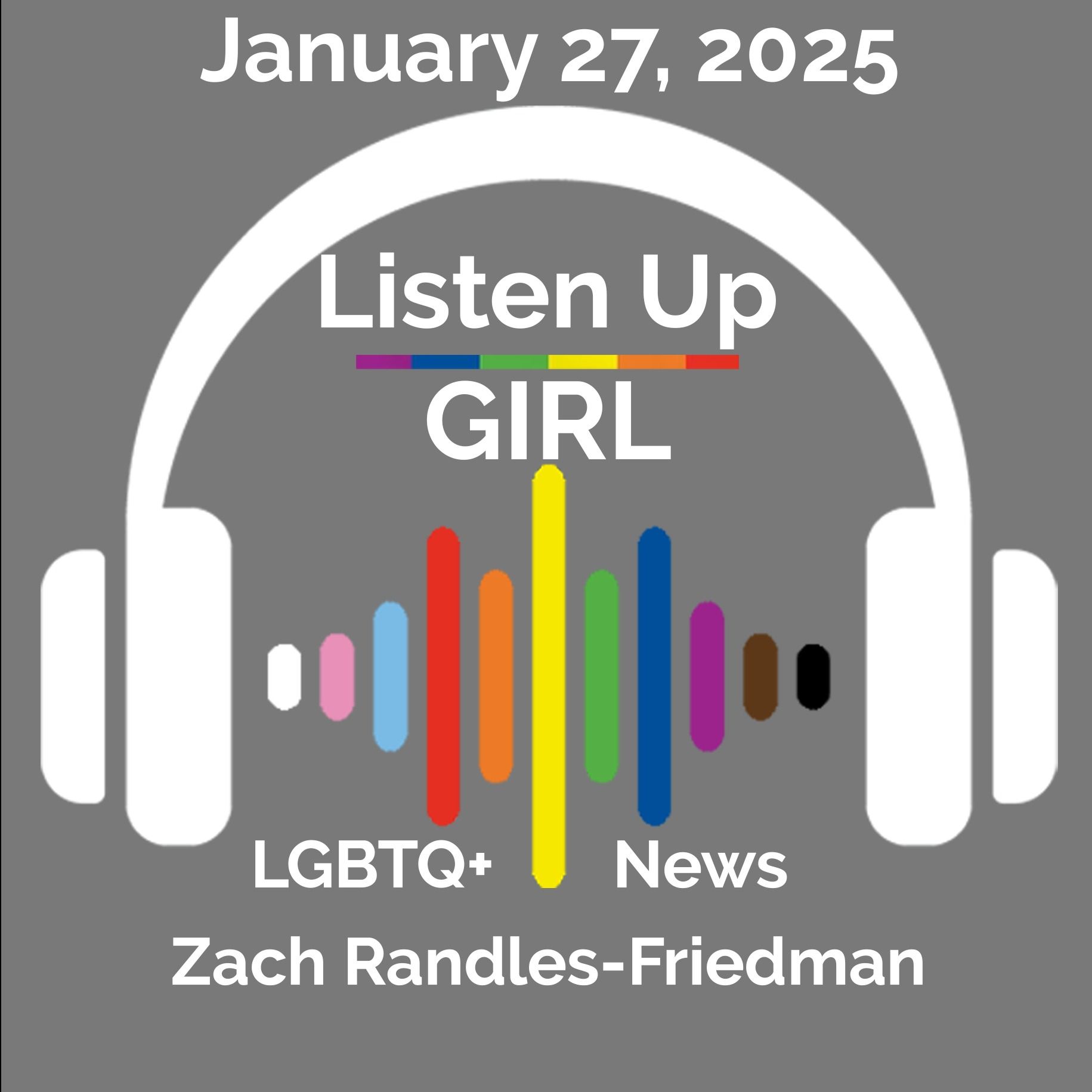 Episode 24: LGBTQ+ News January 27, 2025 episode artwork