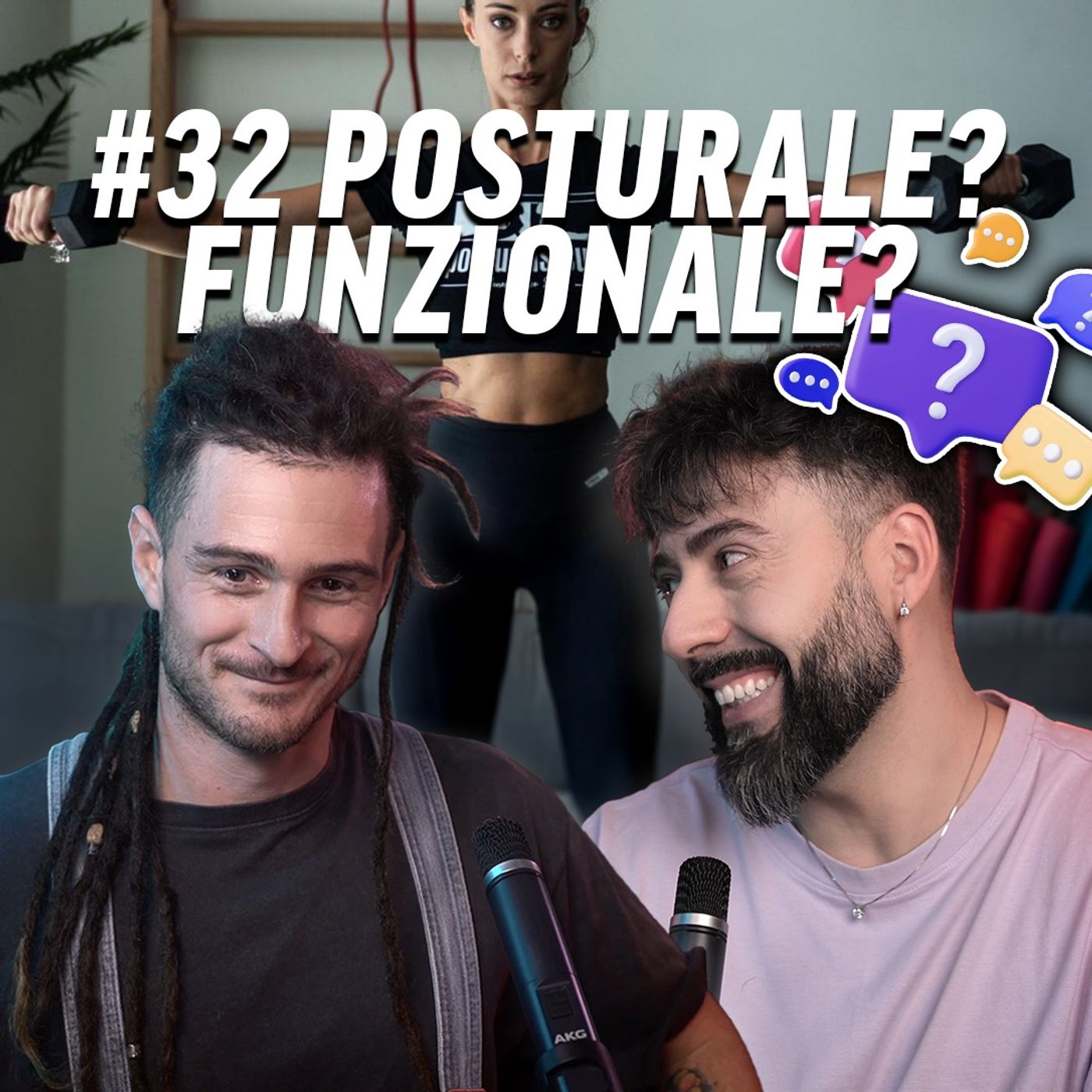 #32 Postura e allenamento funzionale: Quello che non ti dicono