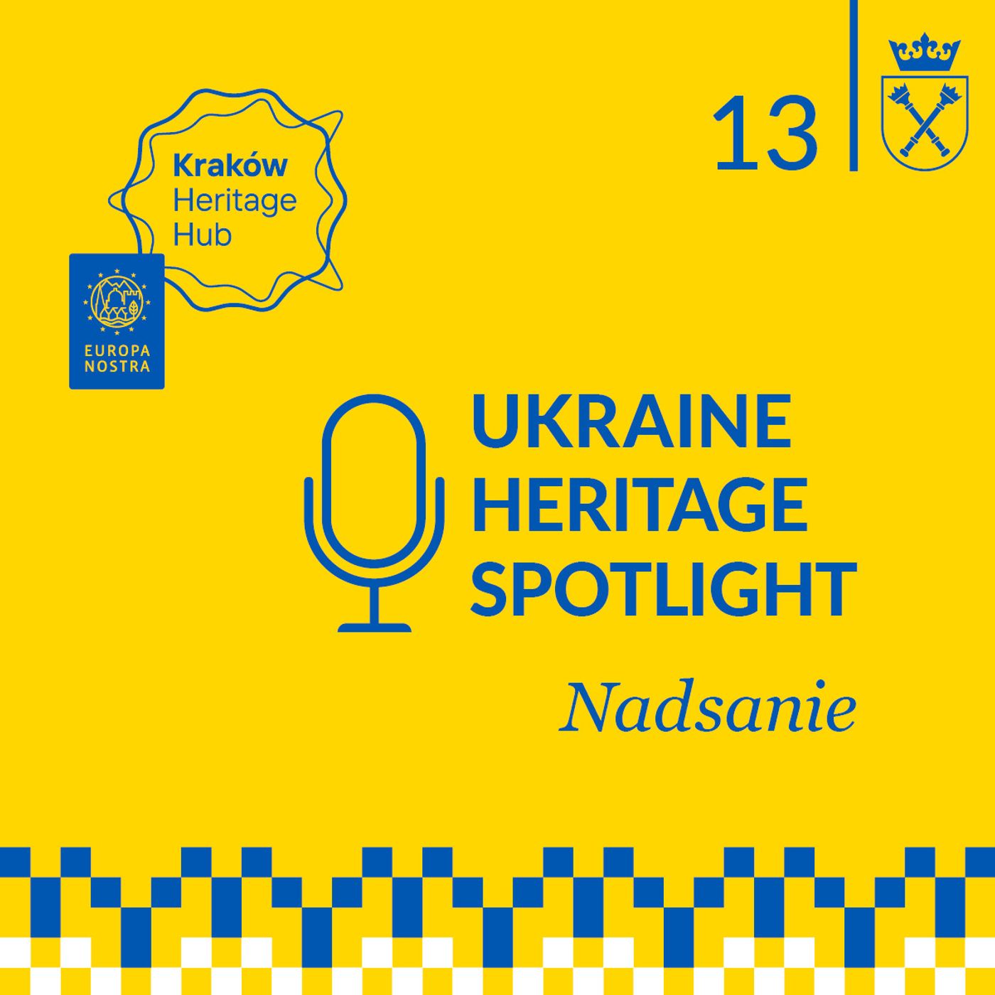Ukraine Heritage Spotlight: Nadsanie