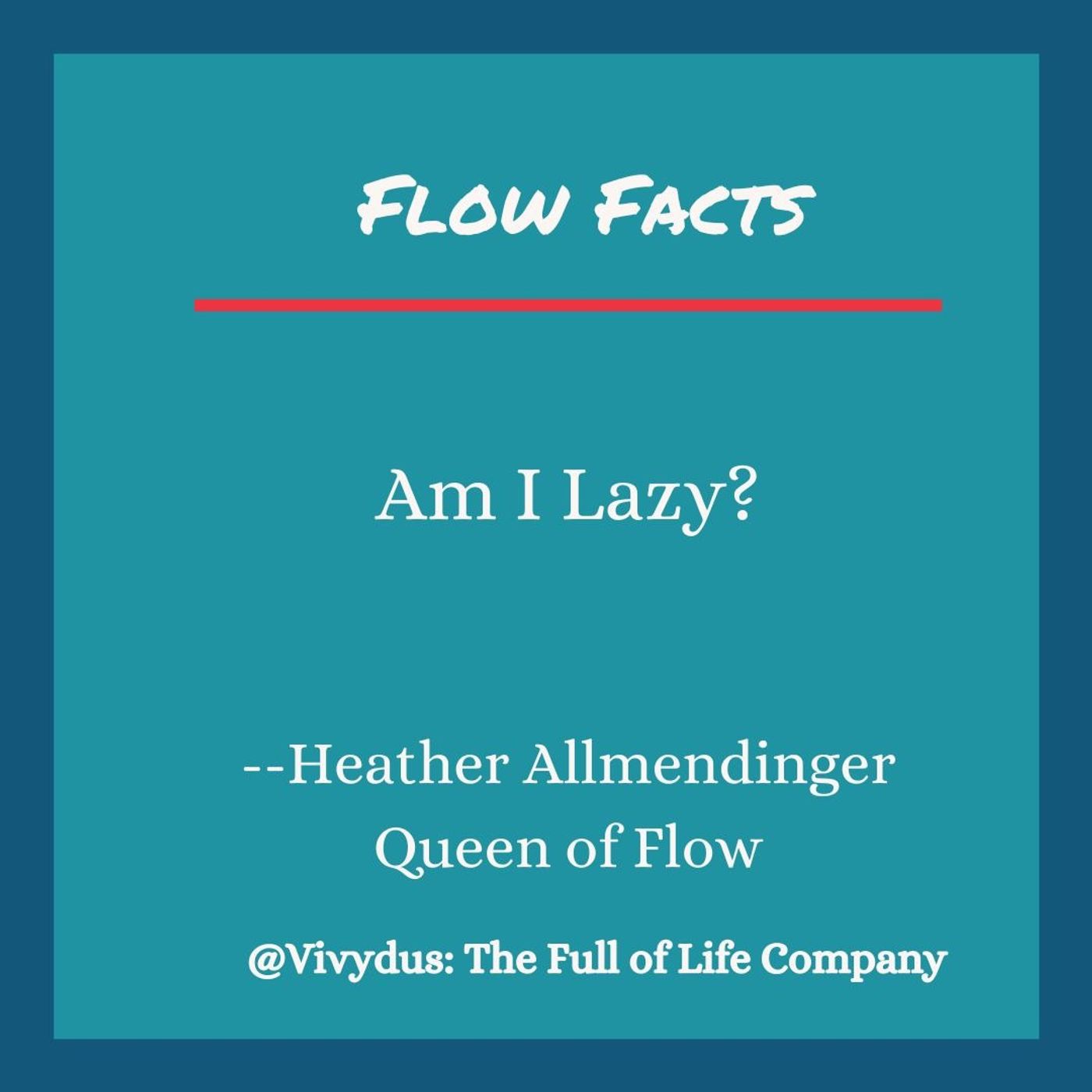 Embracing Flow