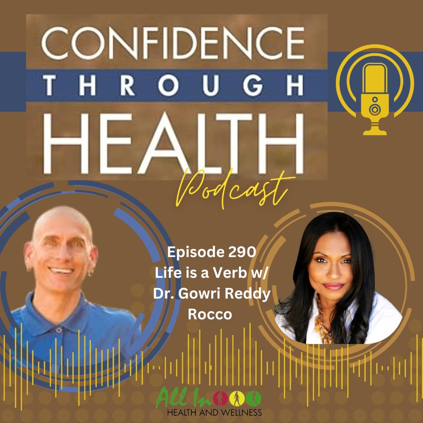 Life is a Verb w/ Dr. Gowri Reddy Rocco