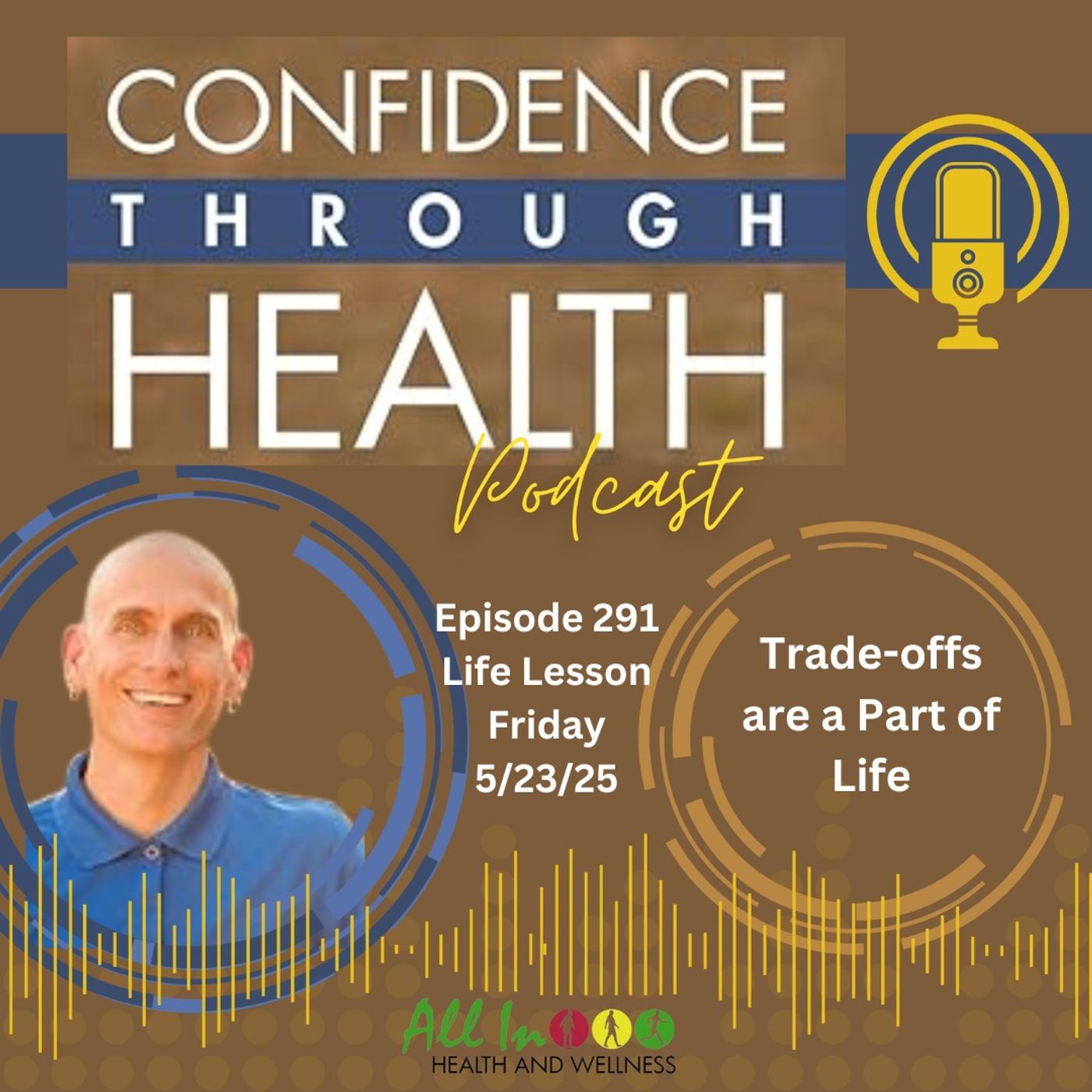 Trade-offs are a Part of Life - Life Lesson Friday, 5/23/25