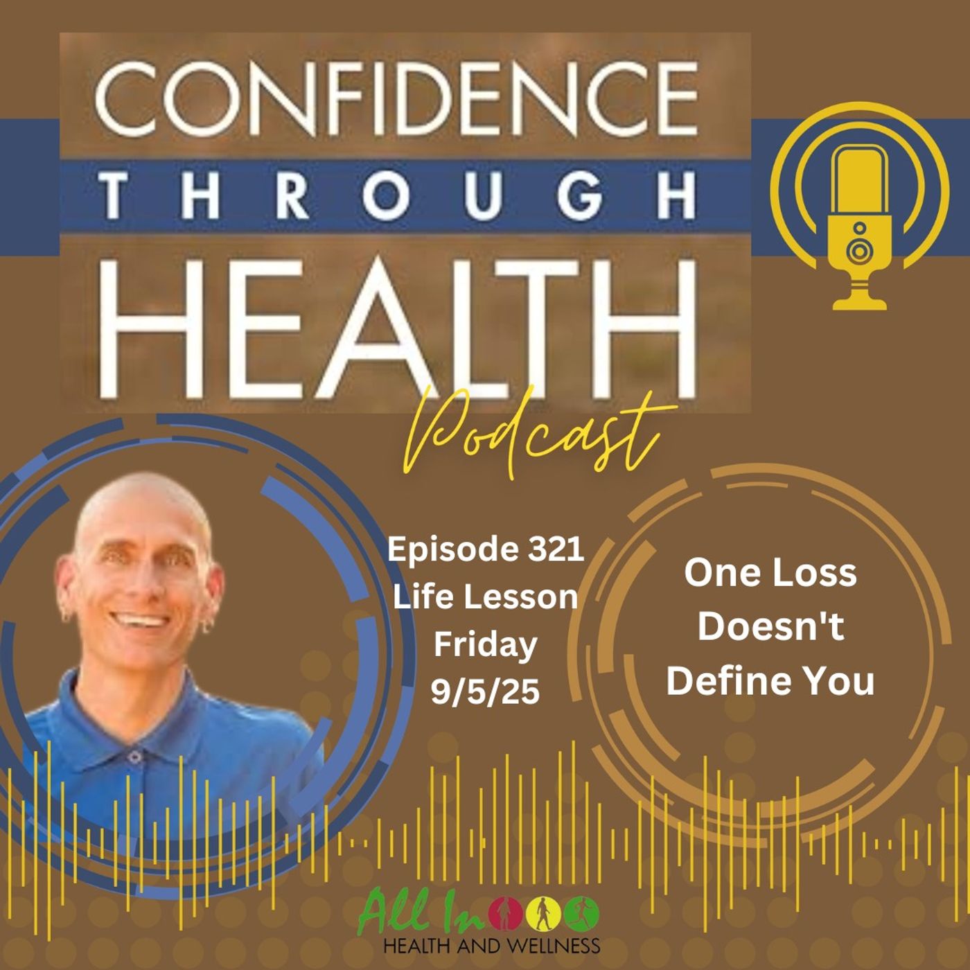 One Loss Doesn't Define You - Life Lesson Friday, 9/5/25