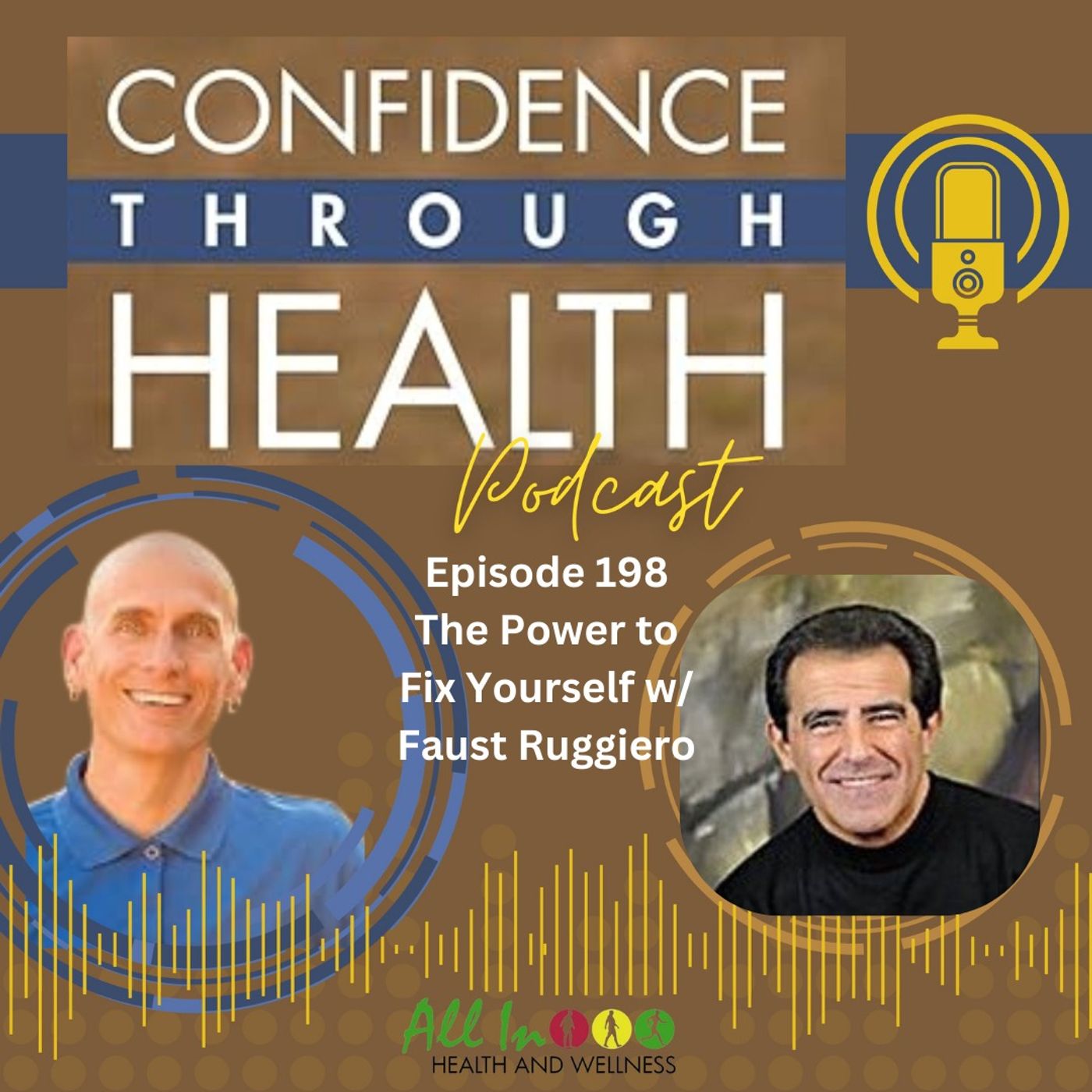 The Power to Fix Yourself w/ Faust Ruggiero