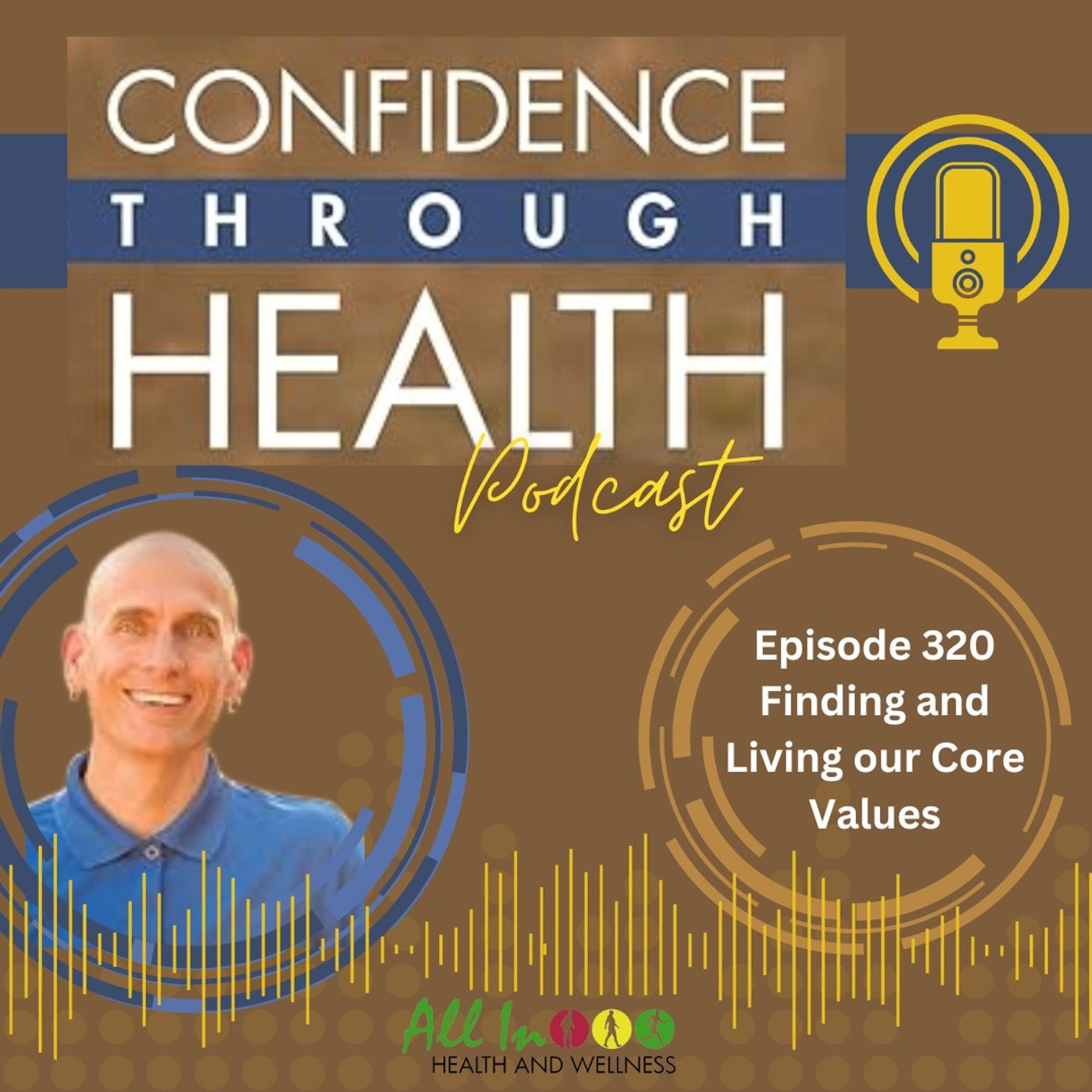 Finding and Living our Core Values