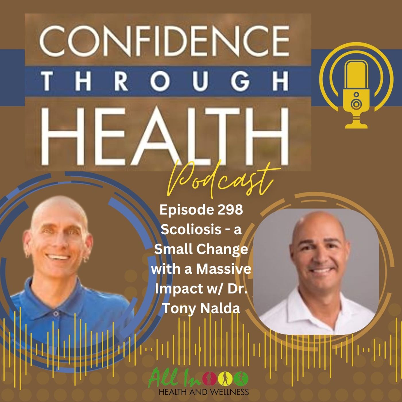 Scoliosis - a Small Change with a Massive Impact w/ Dr. Tony Nalda