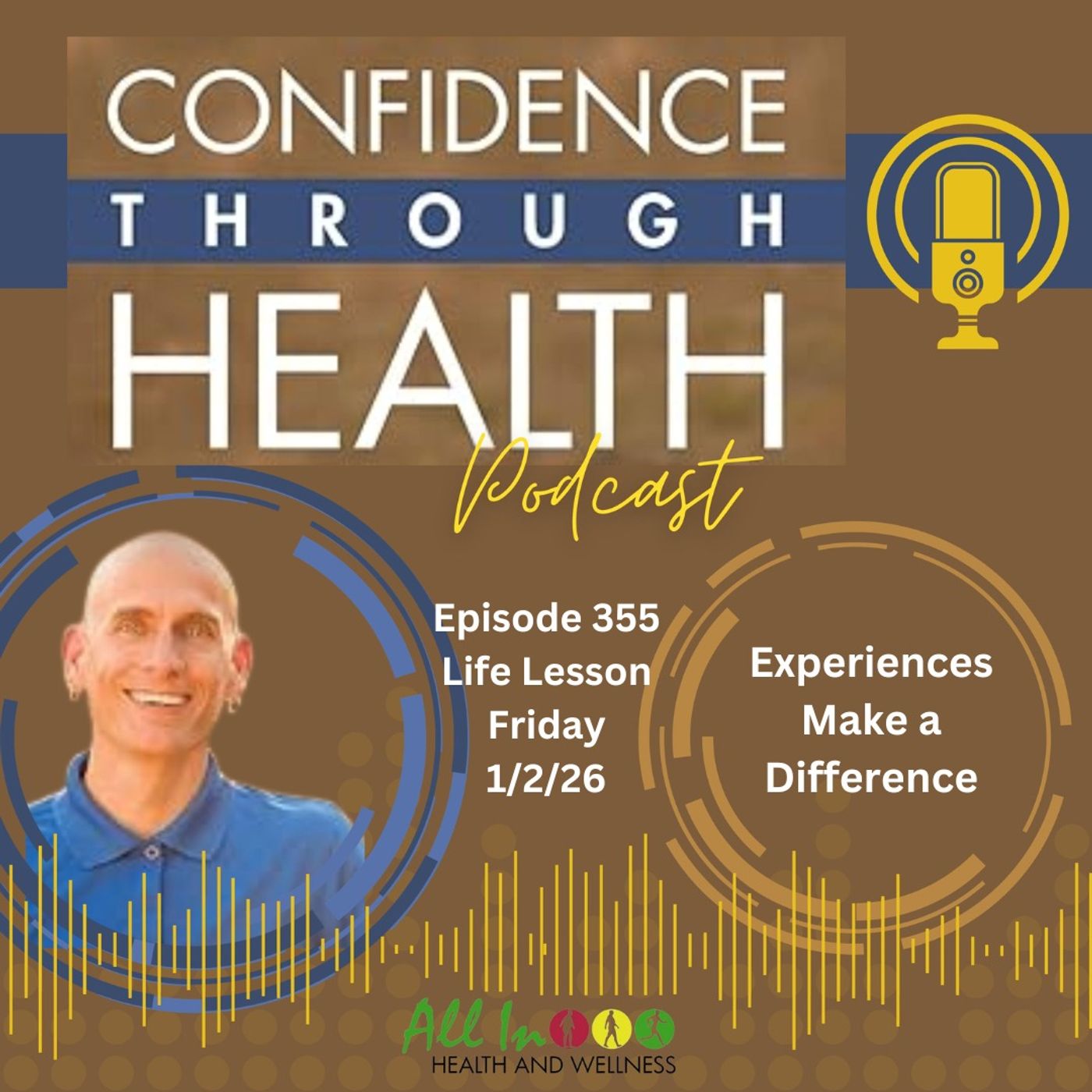 Experiences Make a Difference - Life Lesson Friday, 1/2/26