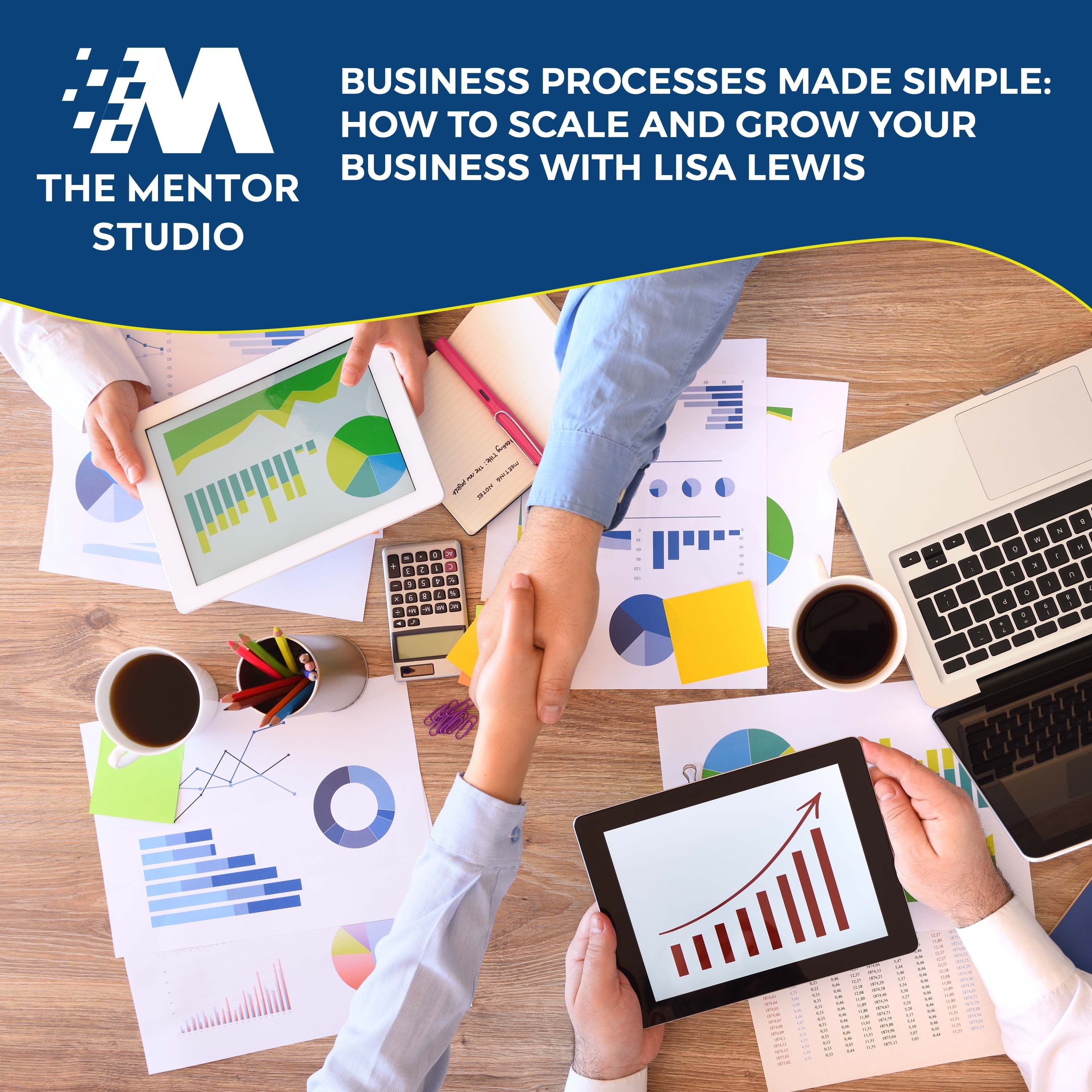 Episode 65: Business Processes Made Simple: How To Scale And Grow Your Business With Lisa Lewis episode artwork